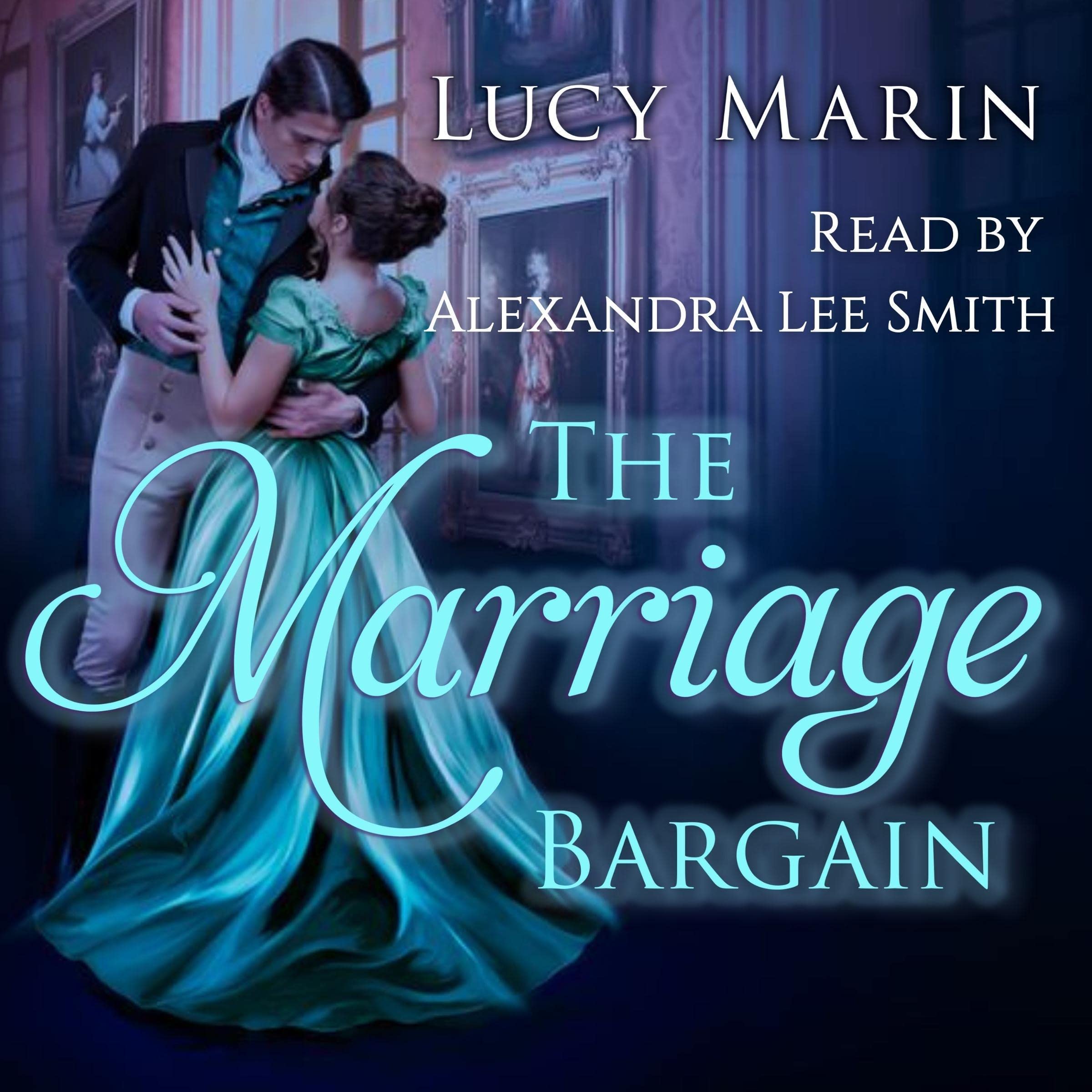The Marriage Bargain: A Variation of Jane Austen’s Pride and Prejudice