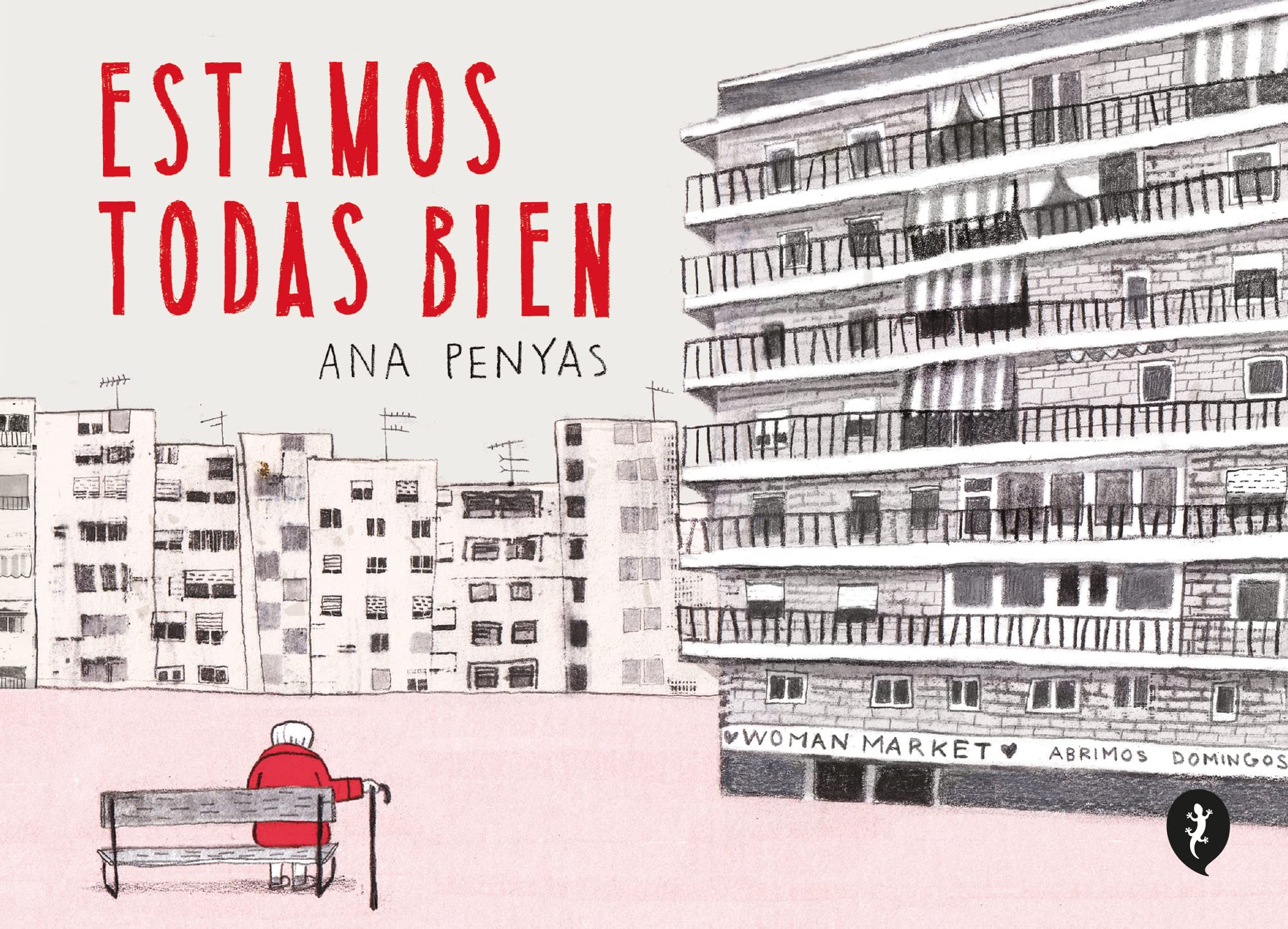 ESTAMOS TODAS BIEN (Salamandra Graphic)