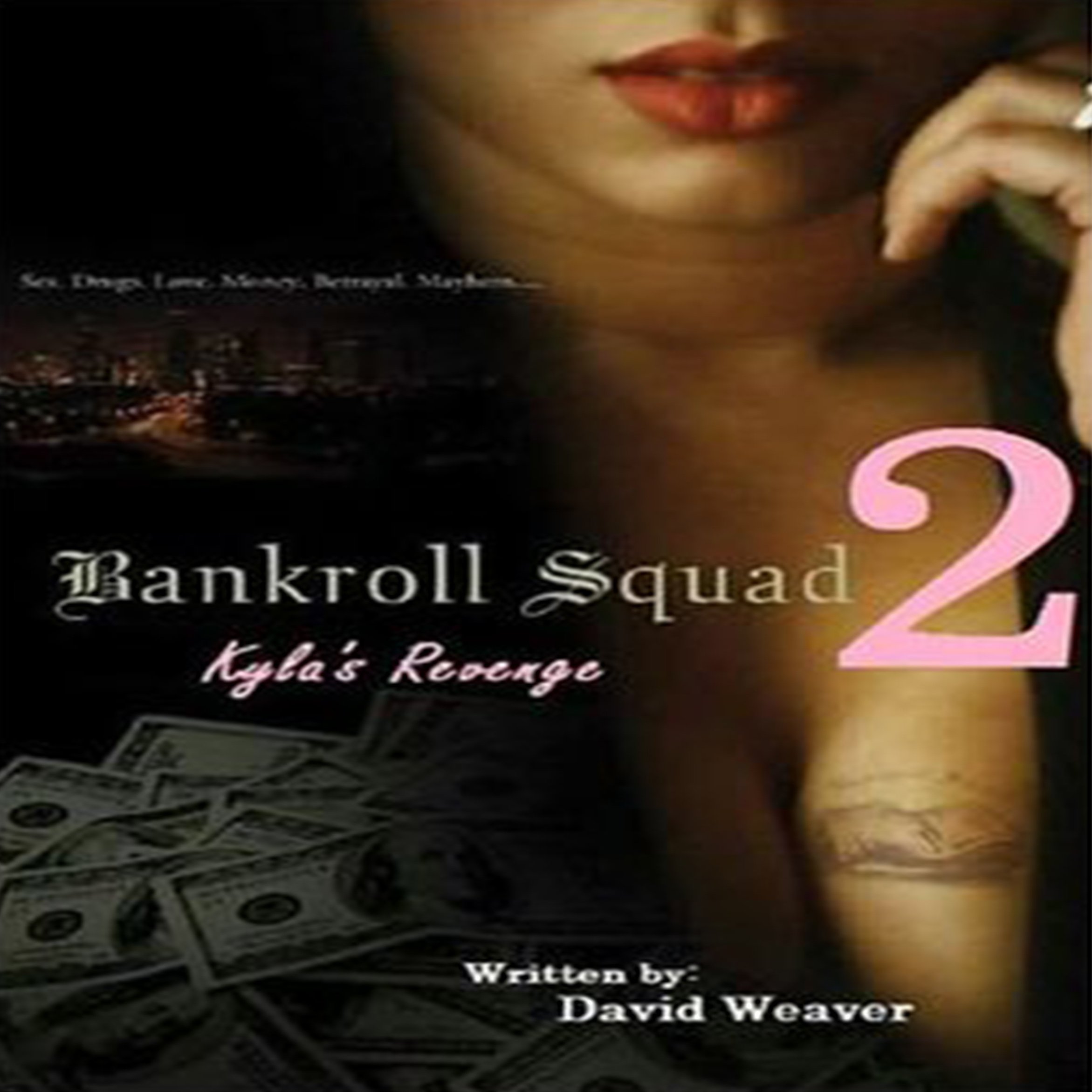 Bankroll Squad 2