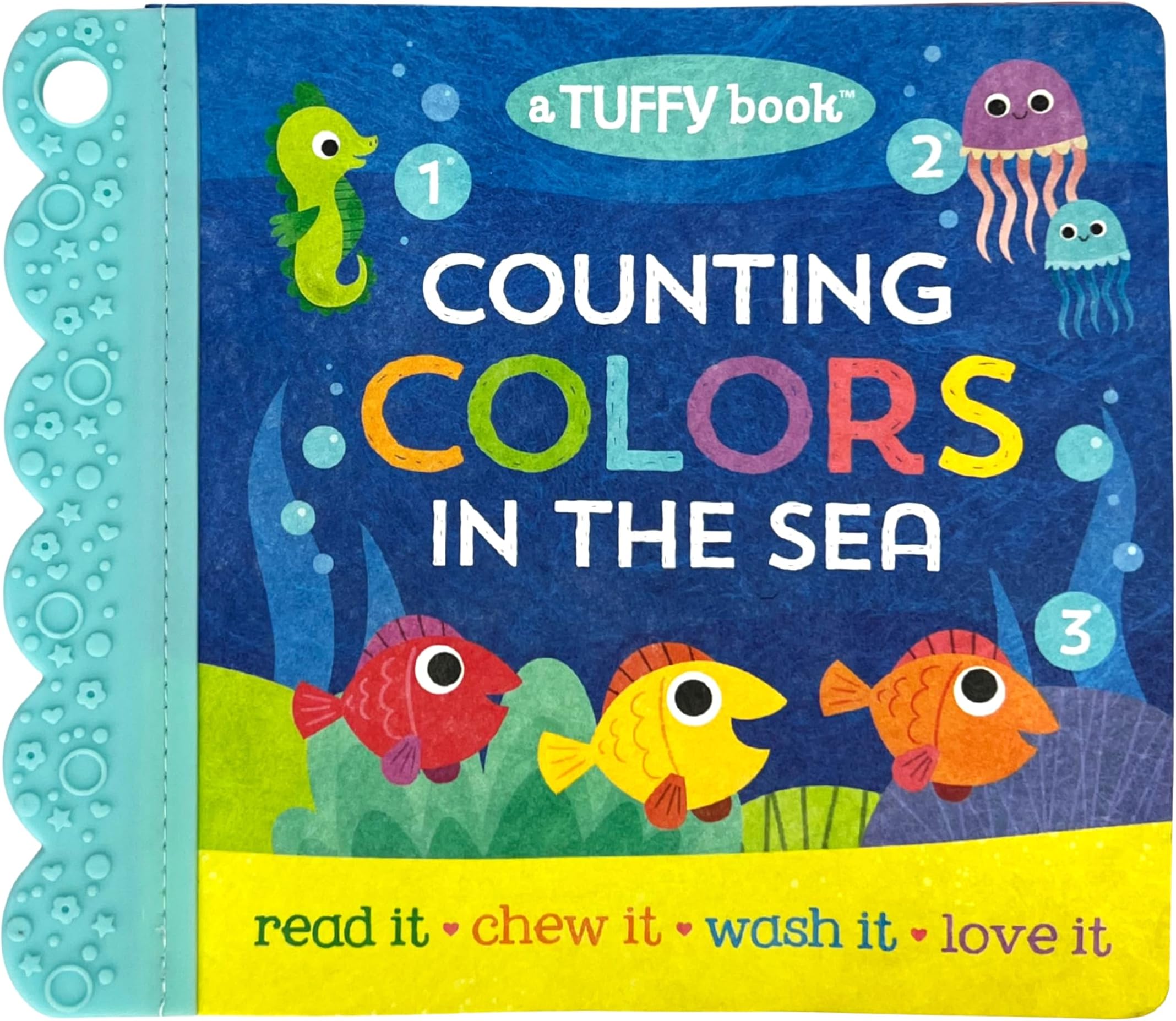 Tuffy Counting Colors in the Sea Book - Washable, Chewable, Unrippable Pages With Hole For Stroller Or Toy Ring, Teether Tough (A Tuffy Book)