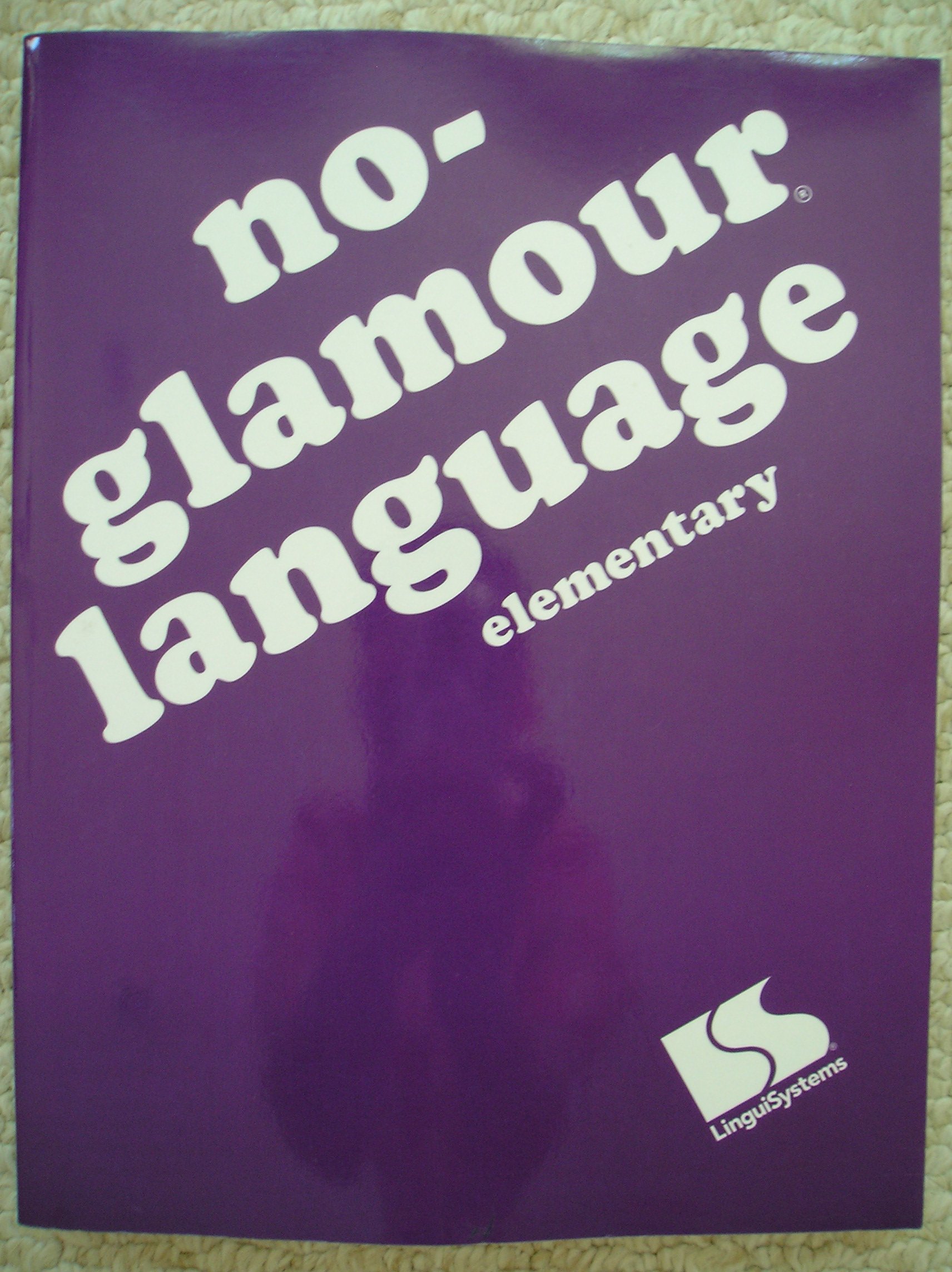 No-Glamour Language Elementary
