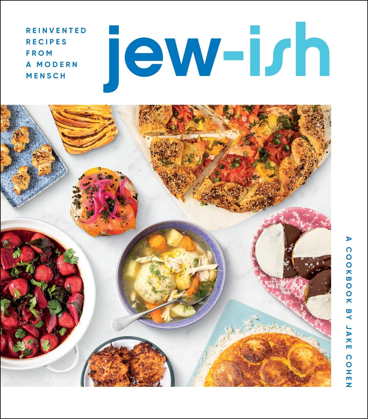 Houghton Mifflin Jew-Ish: A Cookbook: Reinvented Recipes from a Modern Mensch