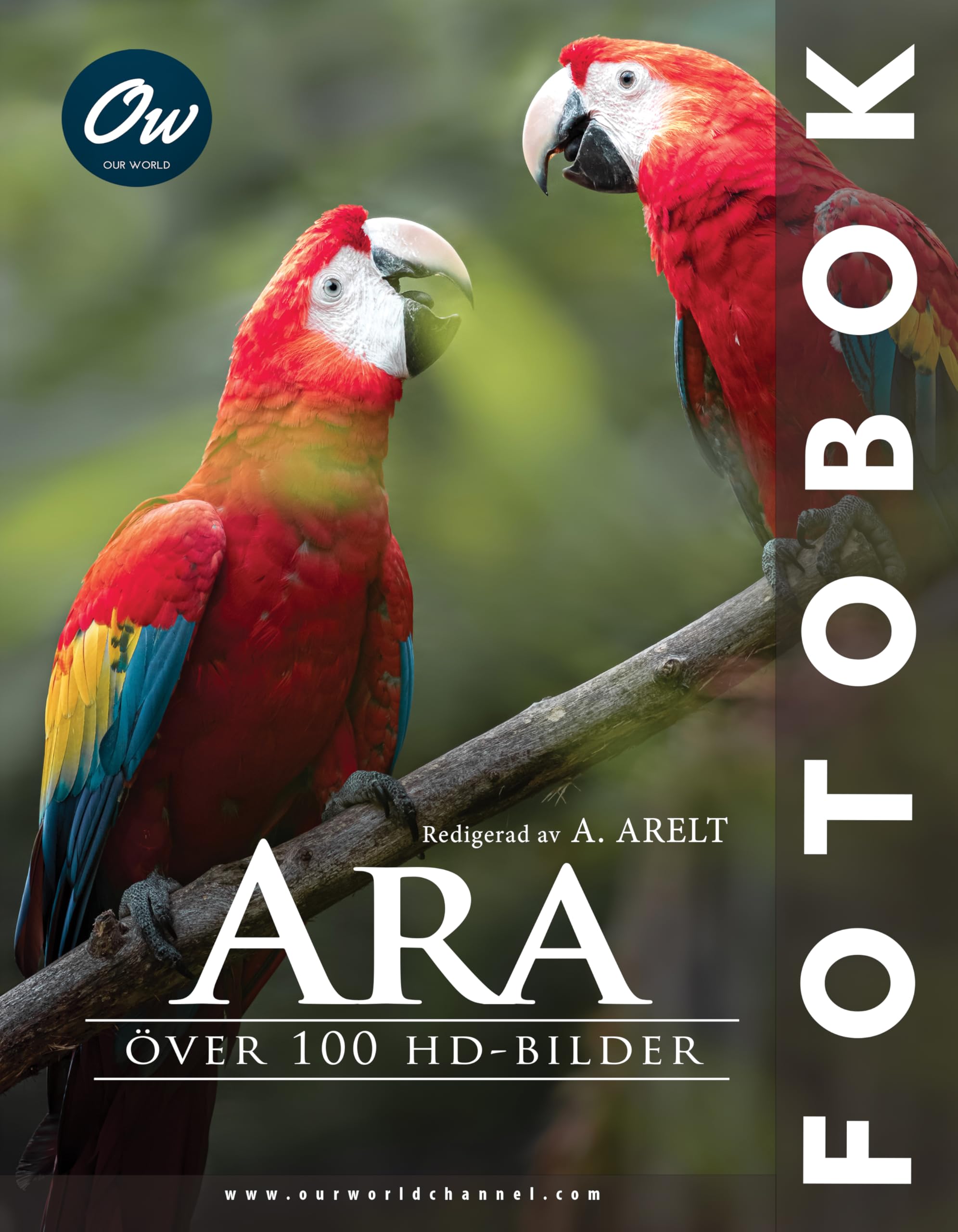 Ara livre photo édition suédoise aux finitions haut de gamme