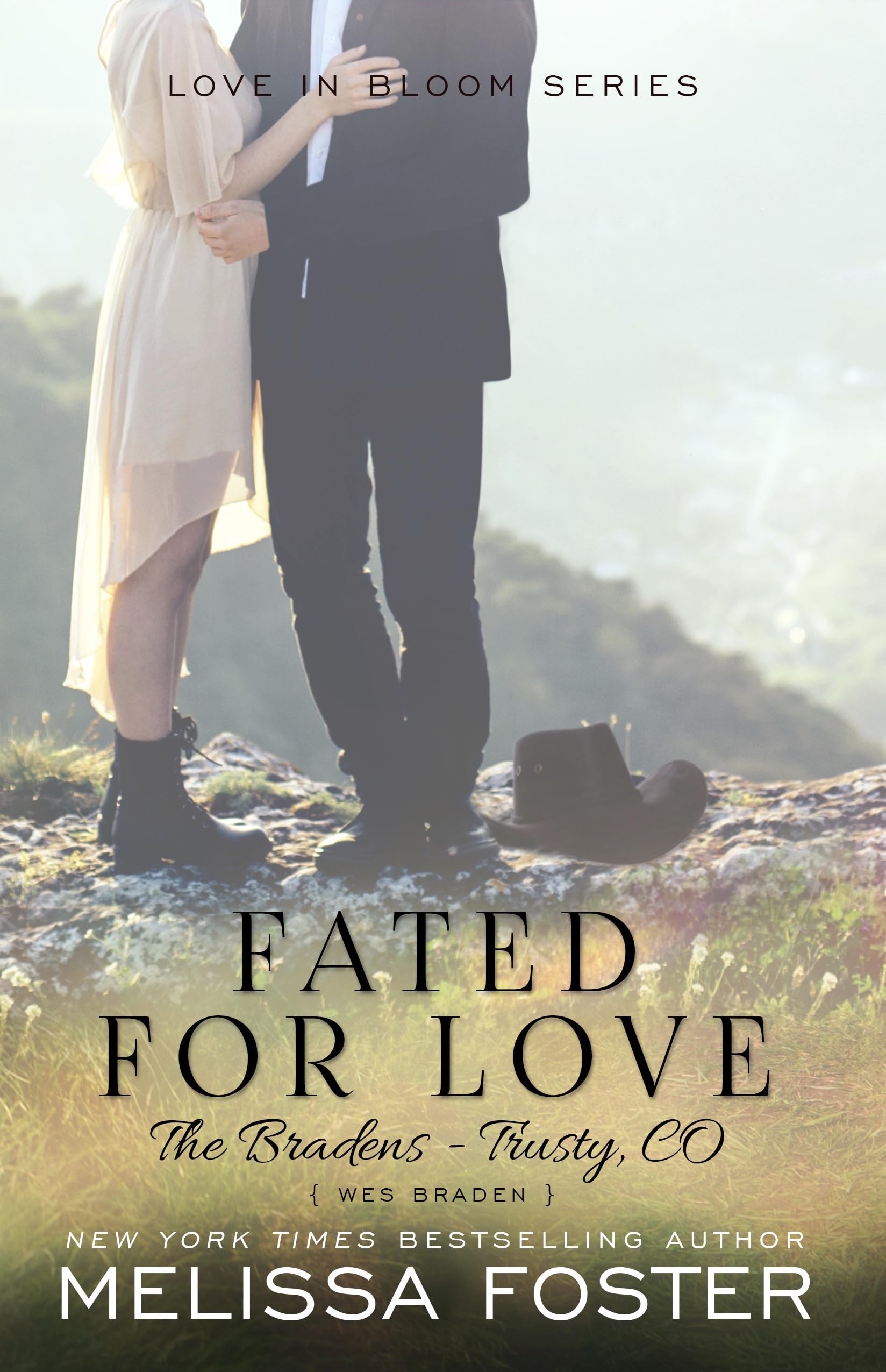 Fated for Love: Wes Braden: Volume 8 (Love in Bloom: The Bradens at Trusty)