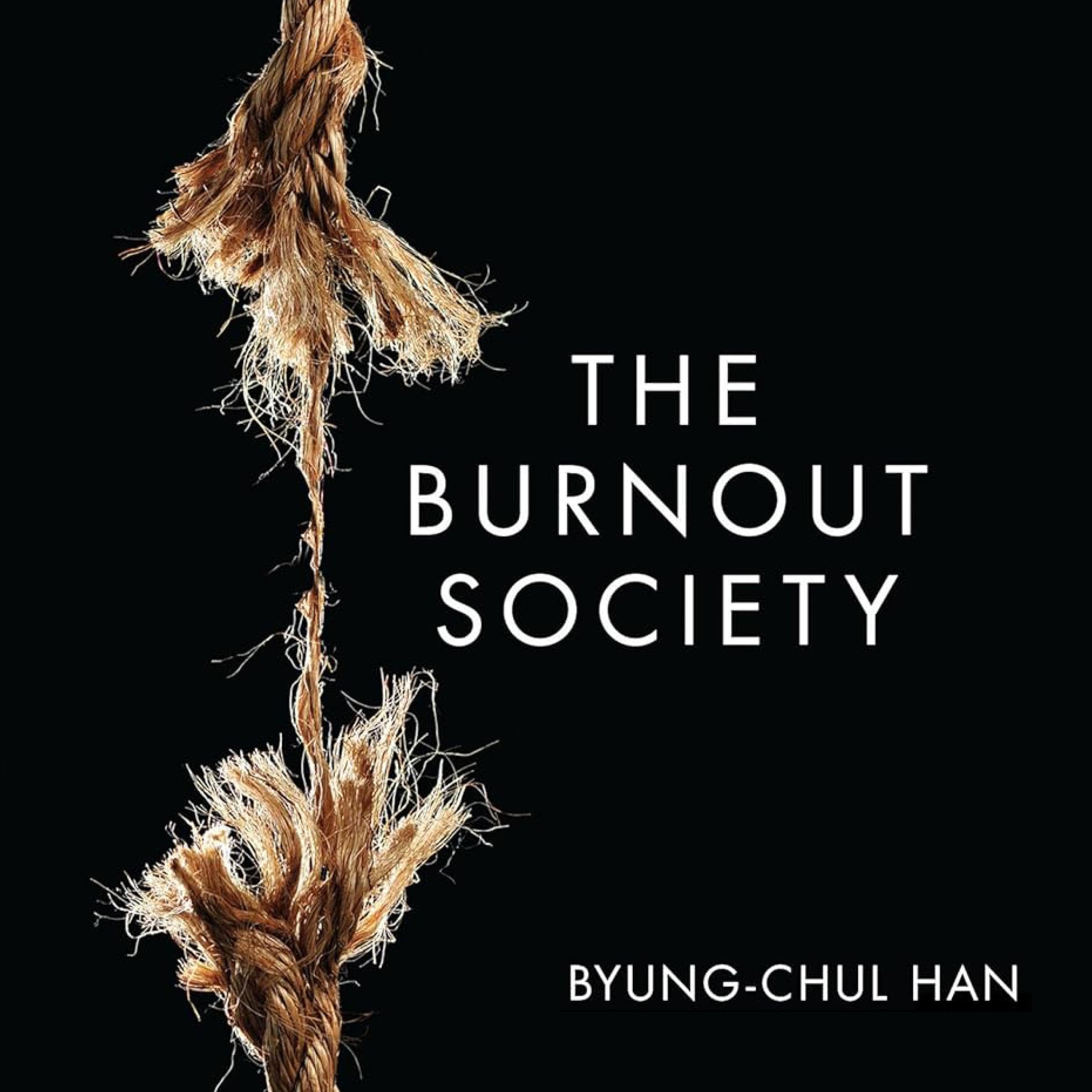 The Burnout Society