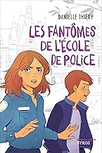 Download Les fantômes de l'école de police (SOURIS NOIRE) PDF