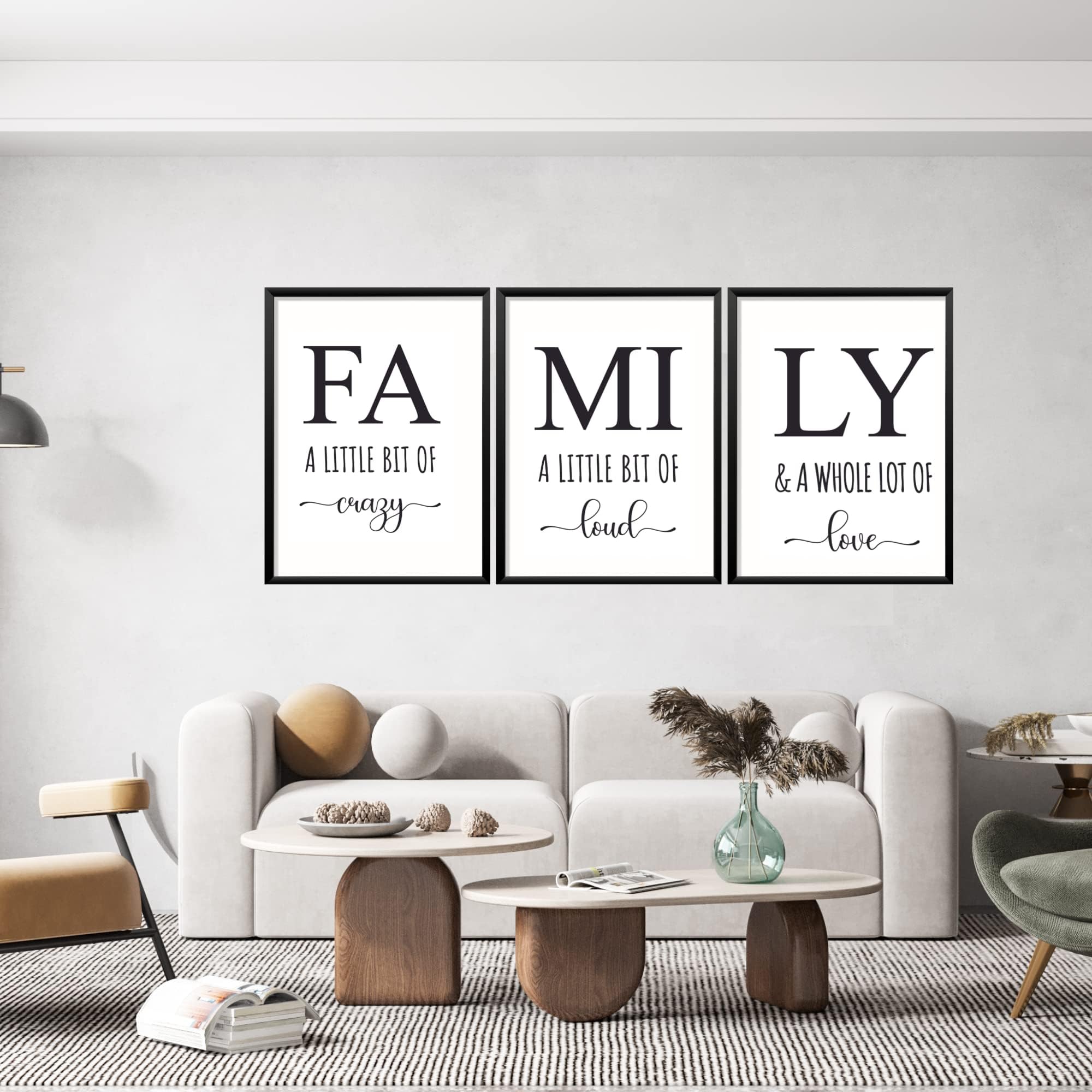 Family a little bit of crazy a little bit of loud Family