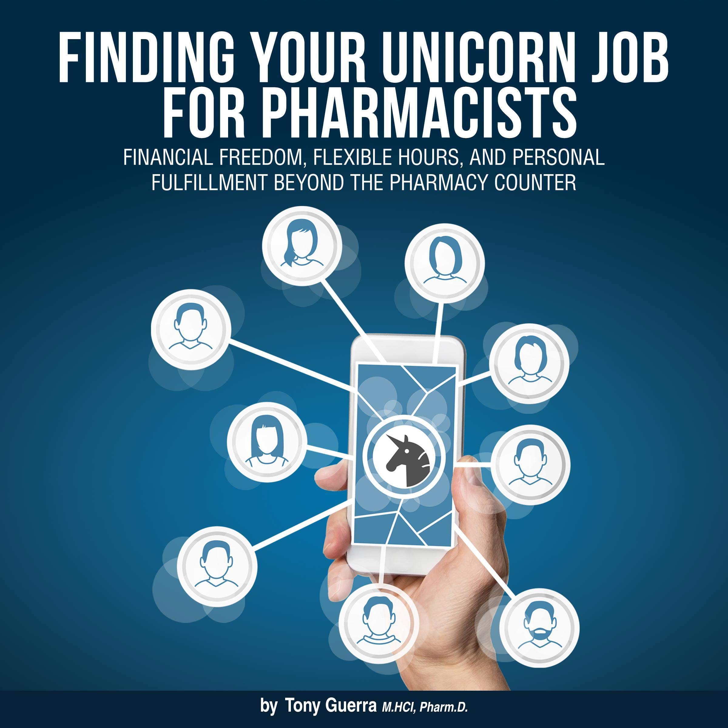 Cover art for Finding Your Unicorn Job for Pharmacists
