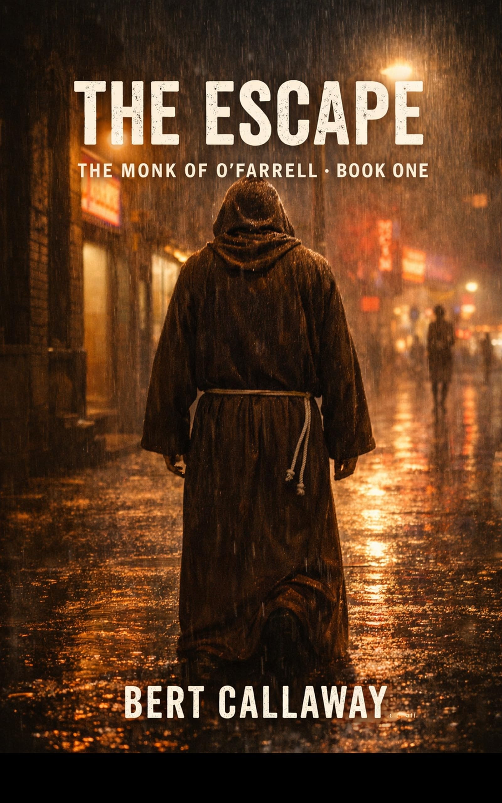 The Escape (The Monk of O'Farrell Book 1)