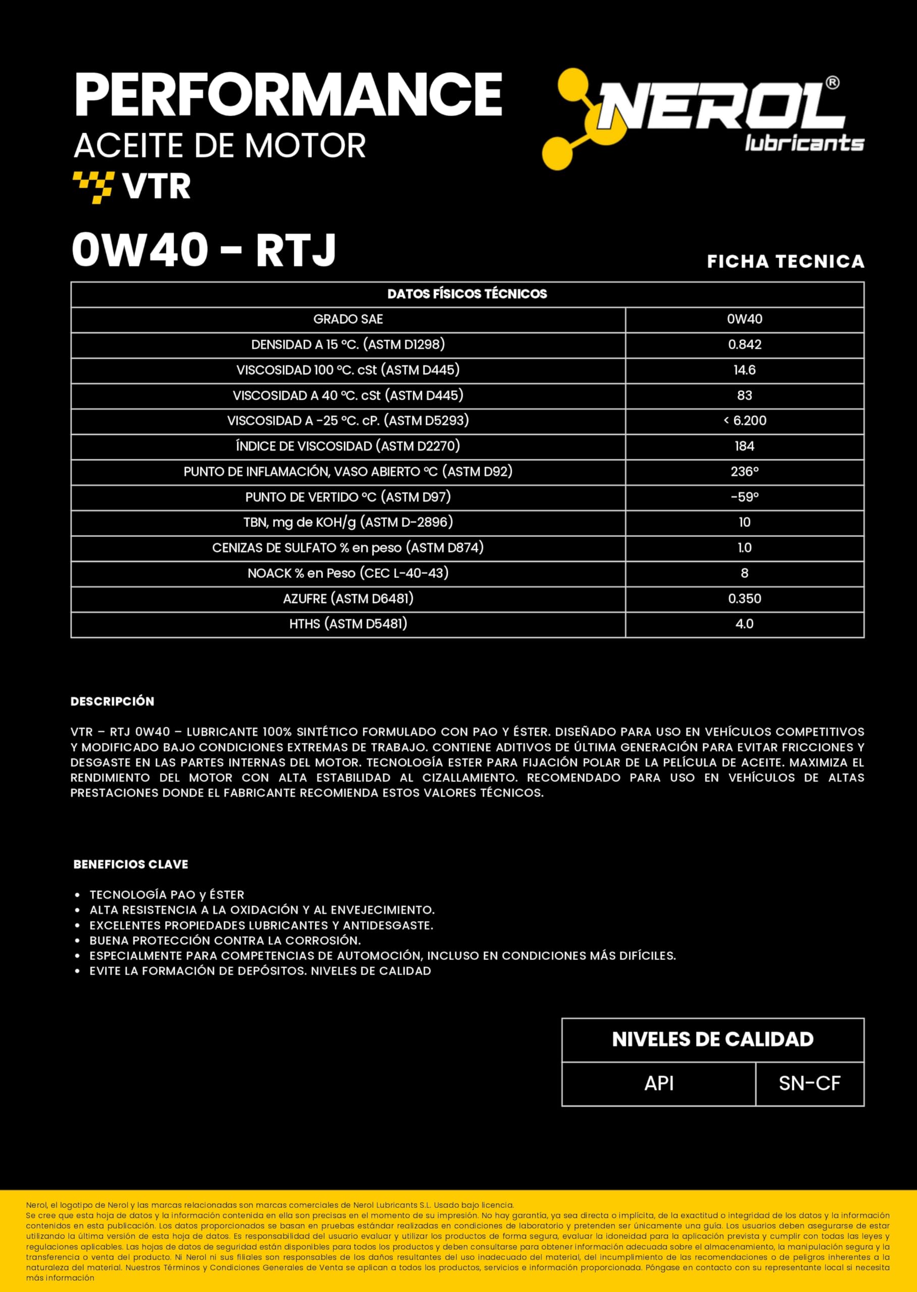 NEROL Aceite de Motor 100% Sintético Para Coche, 4T Performance VTR - RTJ 0W-40 SN 5 Litros, Lubricante Vehículos Competición, Pao + Ester, Aditivos Última Generación (5 L)