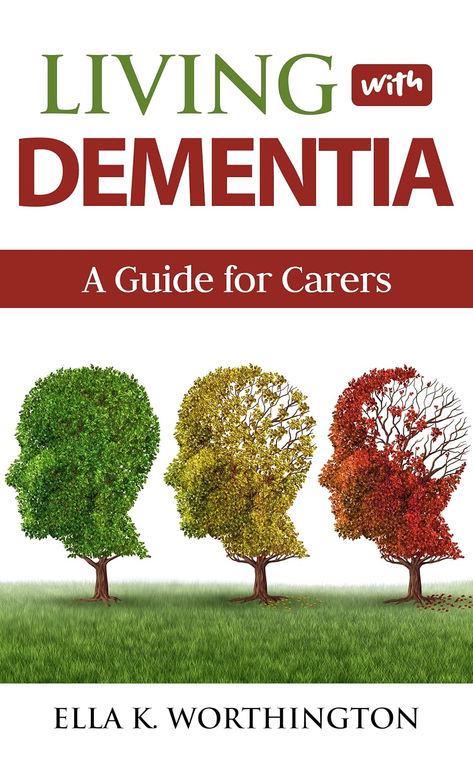 Amazon.com: Living With Dementia: A Guide for Carers eBook ...