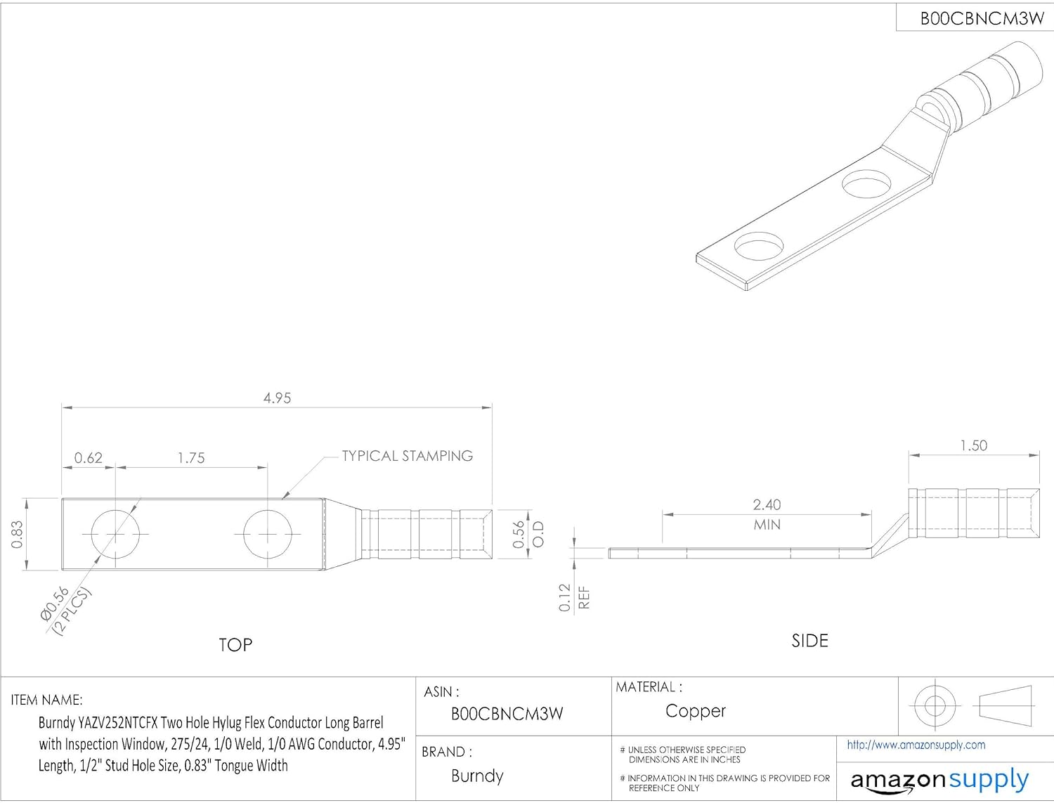 Burndy YAZV252NTCFX Two Hole Hylug Flex Conductor Long Barrel with Inspection Window, 275/24, 1/0 Weld, 1/0 AWG Conductor, 4.95" Length, 1/2" Stud Hole Size, 0.83" Tongue Width