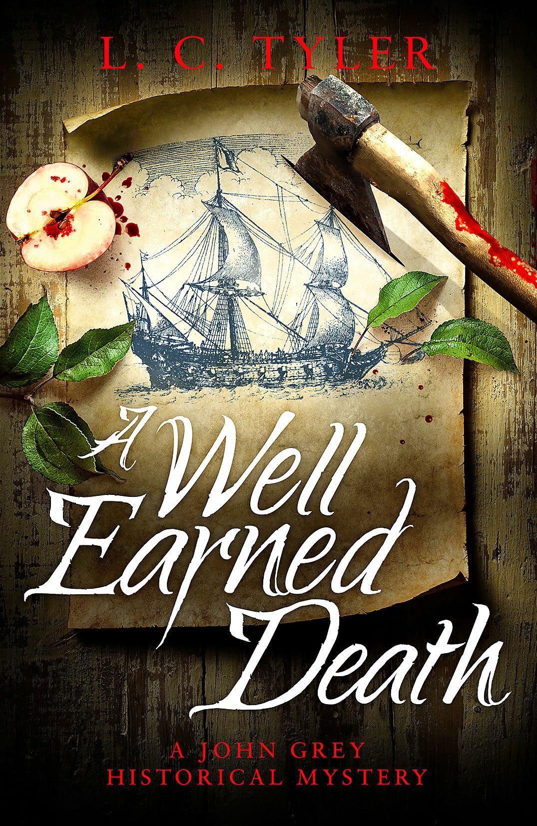 A Well-Earned Death (A John Grey Historical Mystery)