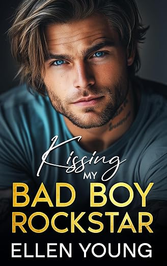 Kissing My Bad Boy Rockstar: An Undercover Rockstar Opposites Attract Romance (Billionaire Rockstars)