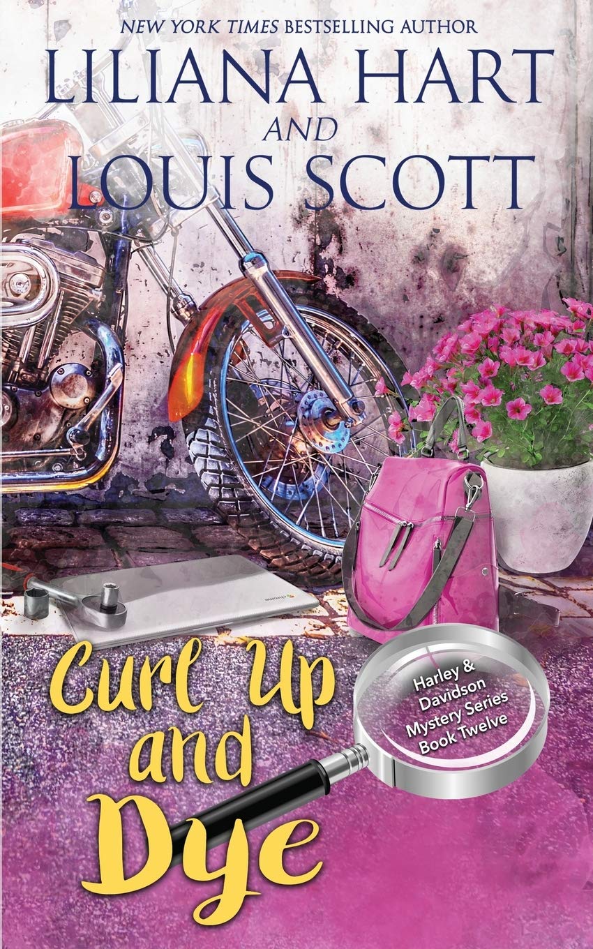 Curl Up and Dye: 12 (A Harley and Davidson Mystery)