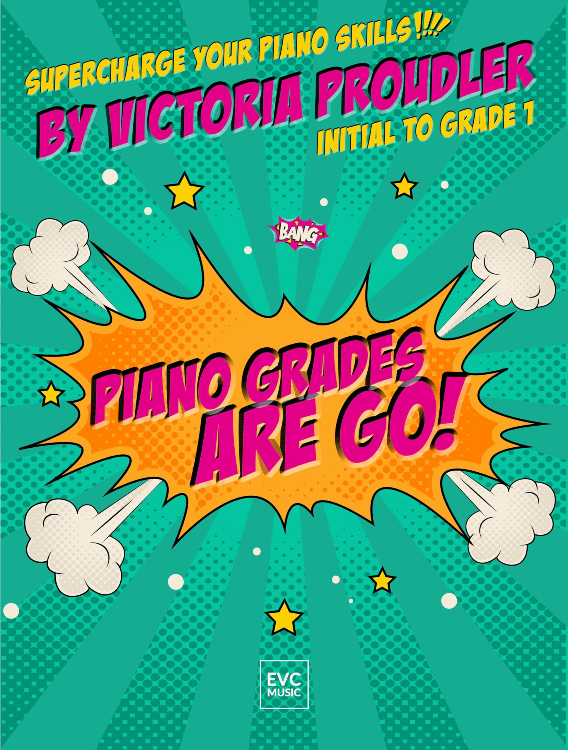 Piano Grades Are Go! | 20 Characterful Solos for Beginner to Grade 1 Pianists | Sheet Music Book with Technique, Expression, and Performance Skills | Perfect for Practice, and Exams
