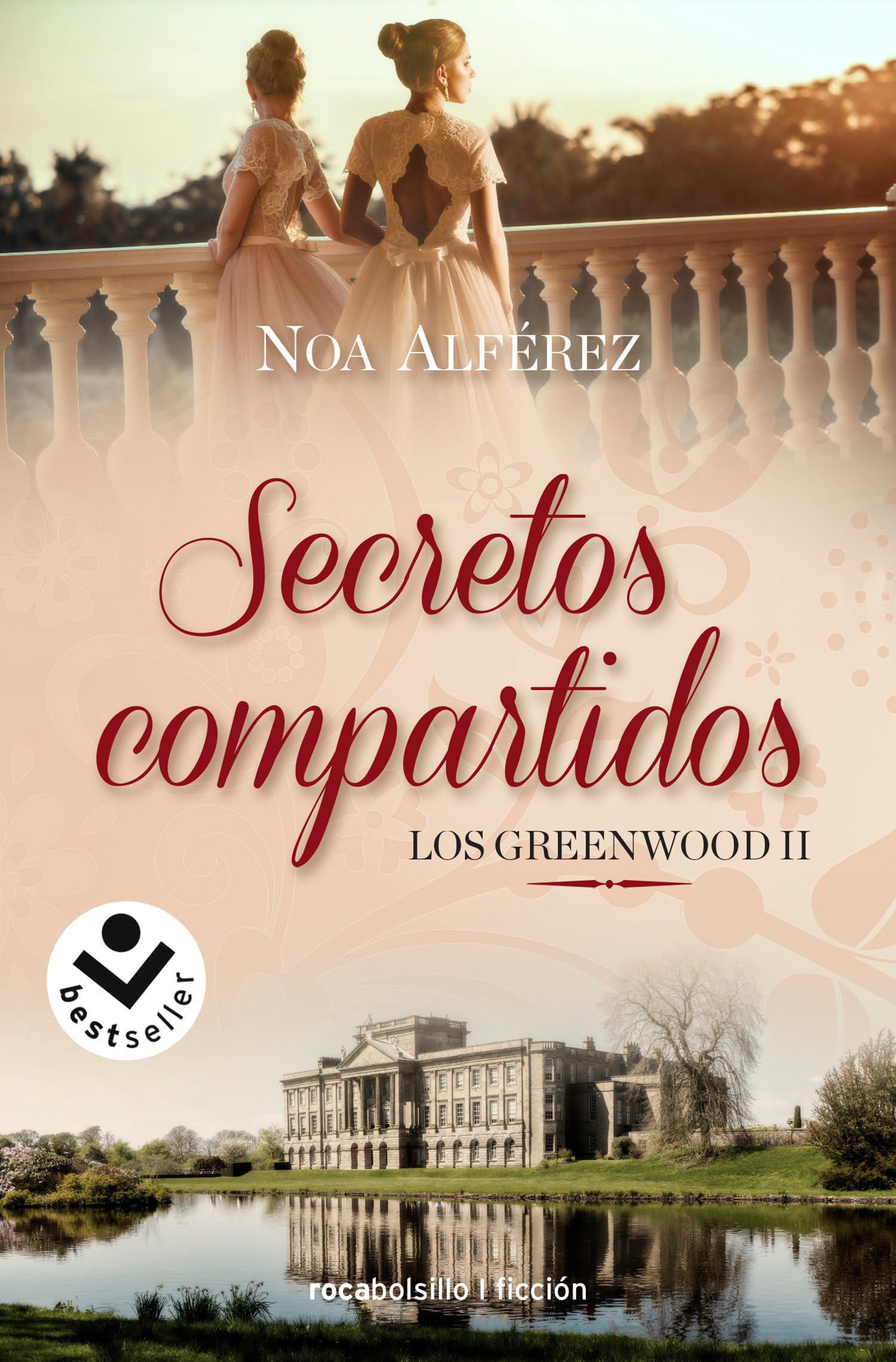 Secretos Compartidos / Shared Secrets: Libro 2 (Los Greenwood)