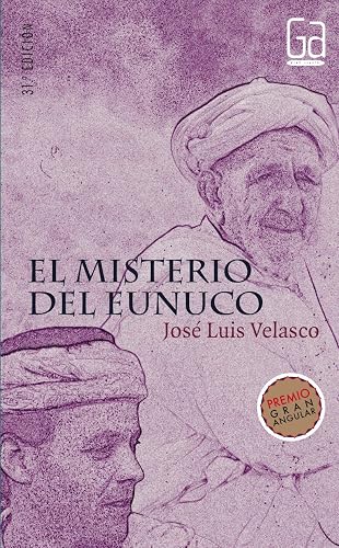 El misterio del eunuco: 139 (Gran Angular)