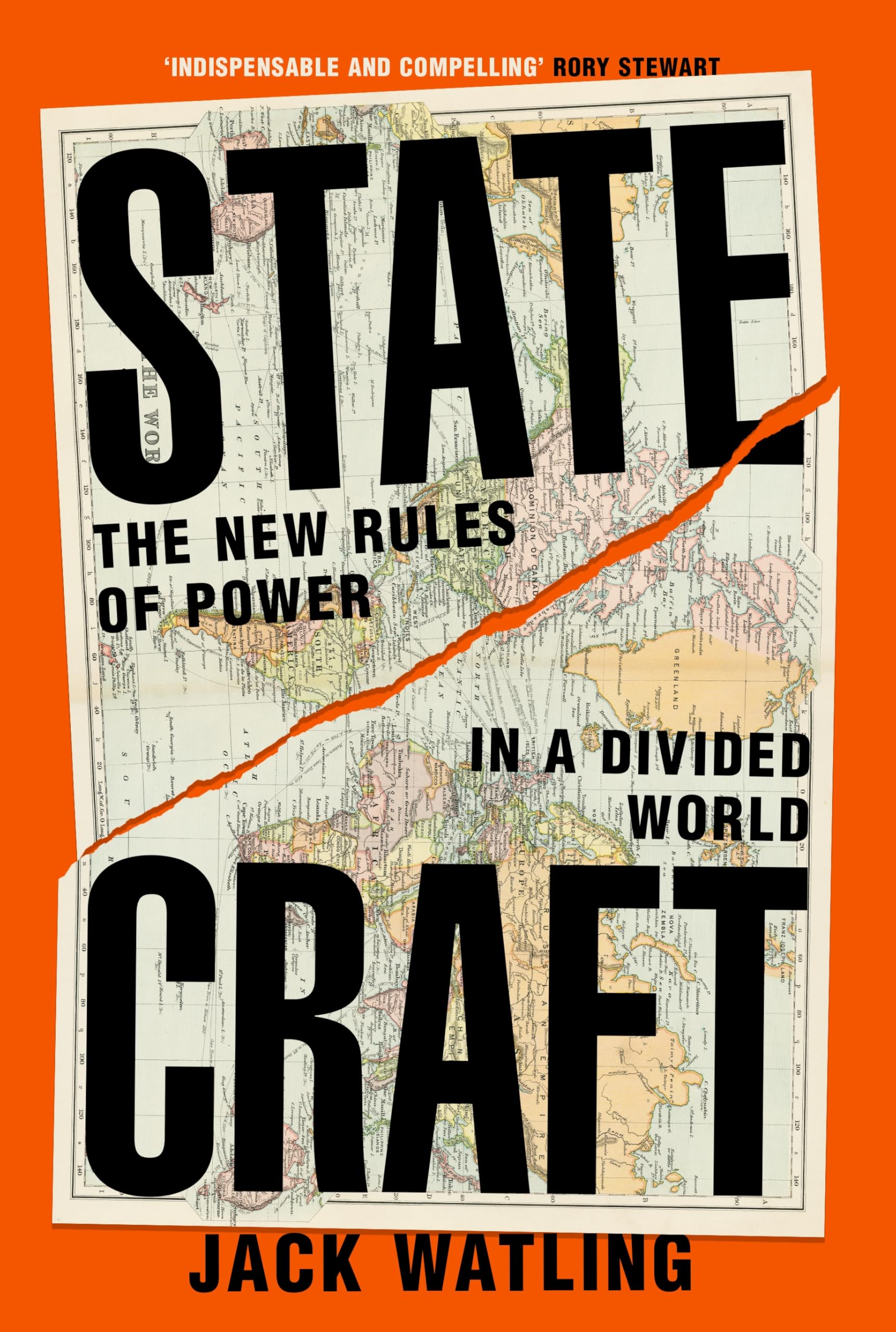 Statecraft: The New Rules of Power in a Divided World