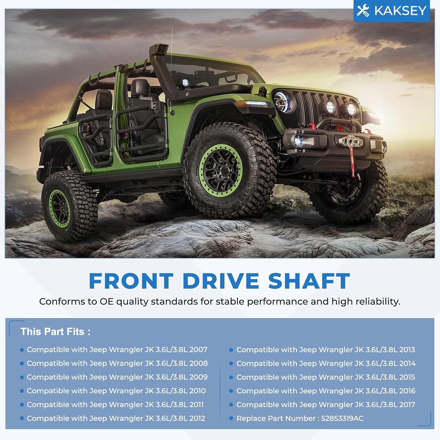 KAKSEY 52853319AC Front Drive Shaft, Compatible with Jeep Wrangler JK 2007-2017 3.6L/3.8L