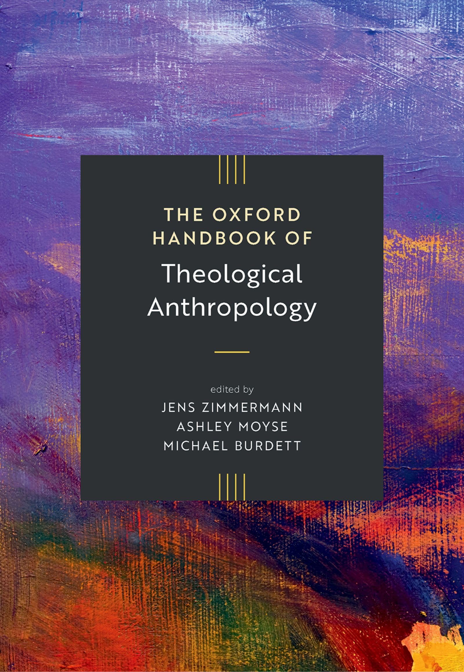 The Oxford Handbook of Theological Anthropology