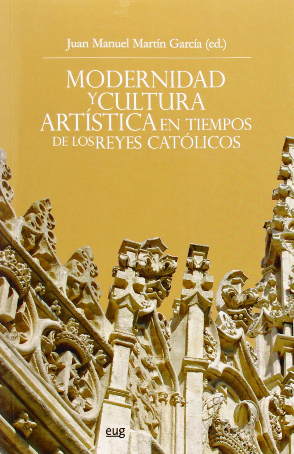 Reyes Católicos modernité artistique livre pour passionnés d'histoire