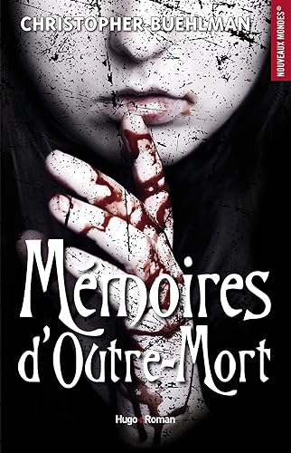 Mémoires d'outre-mort