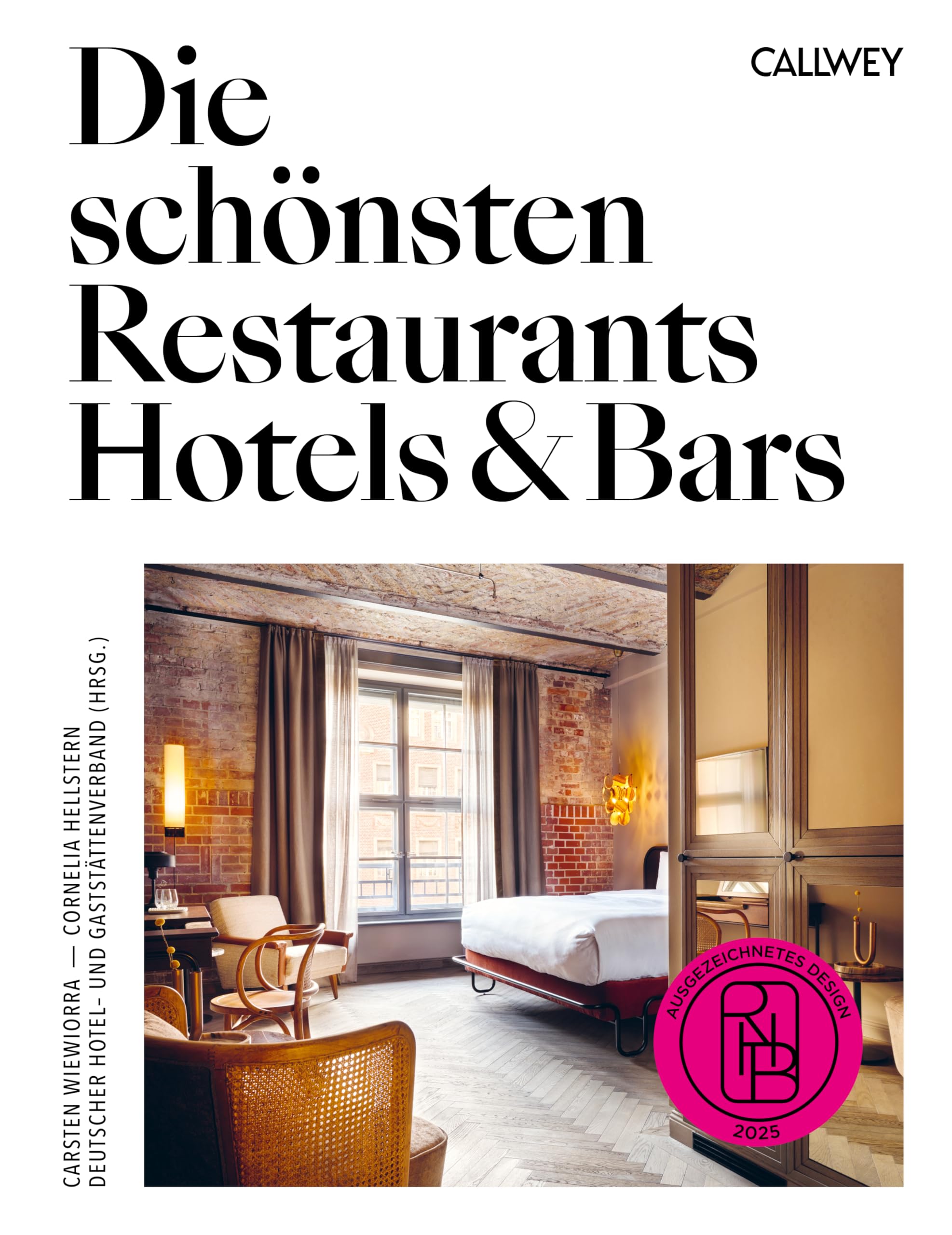 Die schönsten Restaurants, Hotels & Bars 2025: Ausgezeichnetes Design