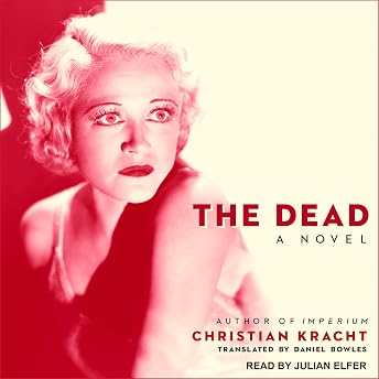 The Dead Audiobook by Christian Kracht episode artwork
