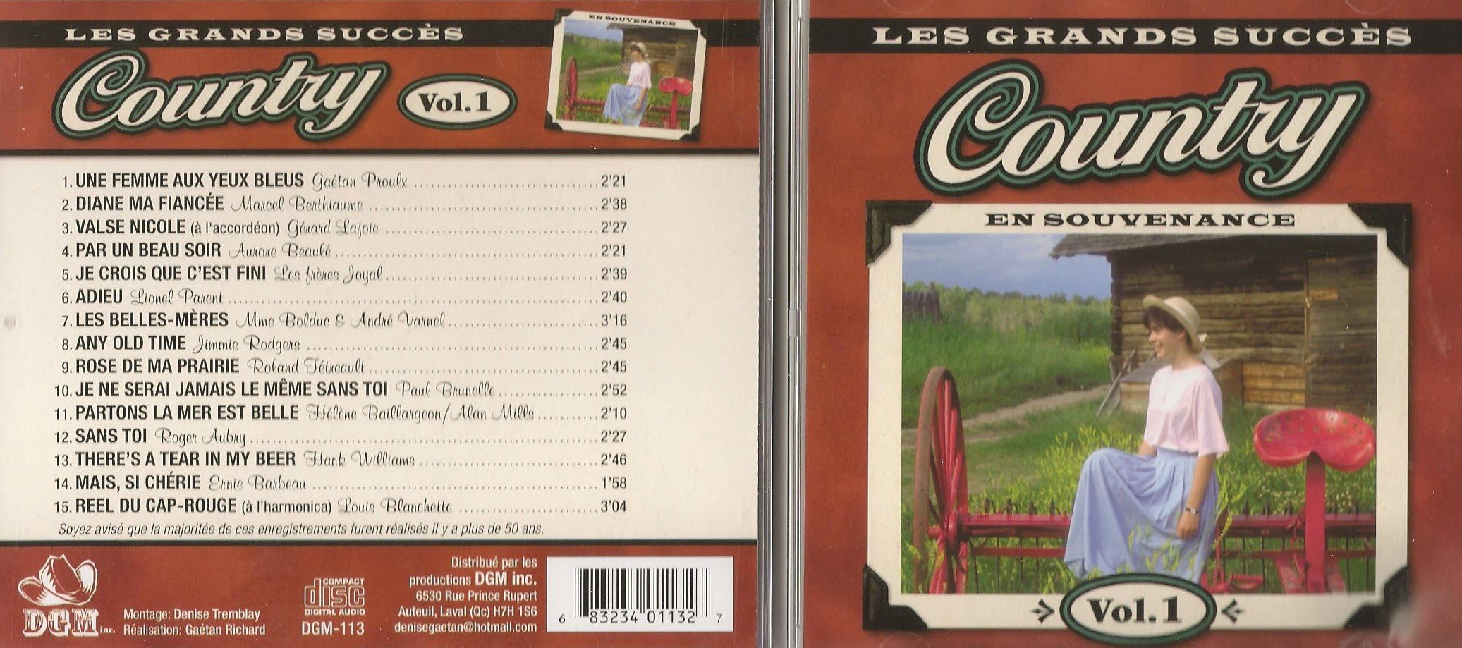 Les Grands Succes Country En Souvenance Vol. 1 (15 Titres Western, DGM) [Audio CD] Geatan Proulx, Marcel Berthiaume, Gerard Lajoie, Aurore Beaule, Les Freres Joyal, Lionel Parent, Jimmie Rodgers, Paul Brunelle, Roger Aubry, Hank Williams, Louis Blanchette & PLUS...