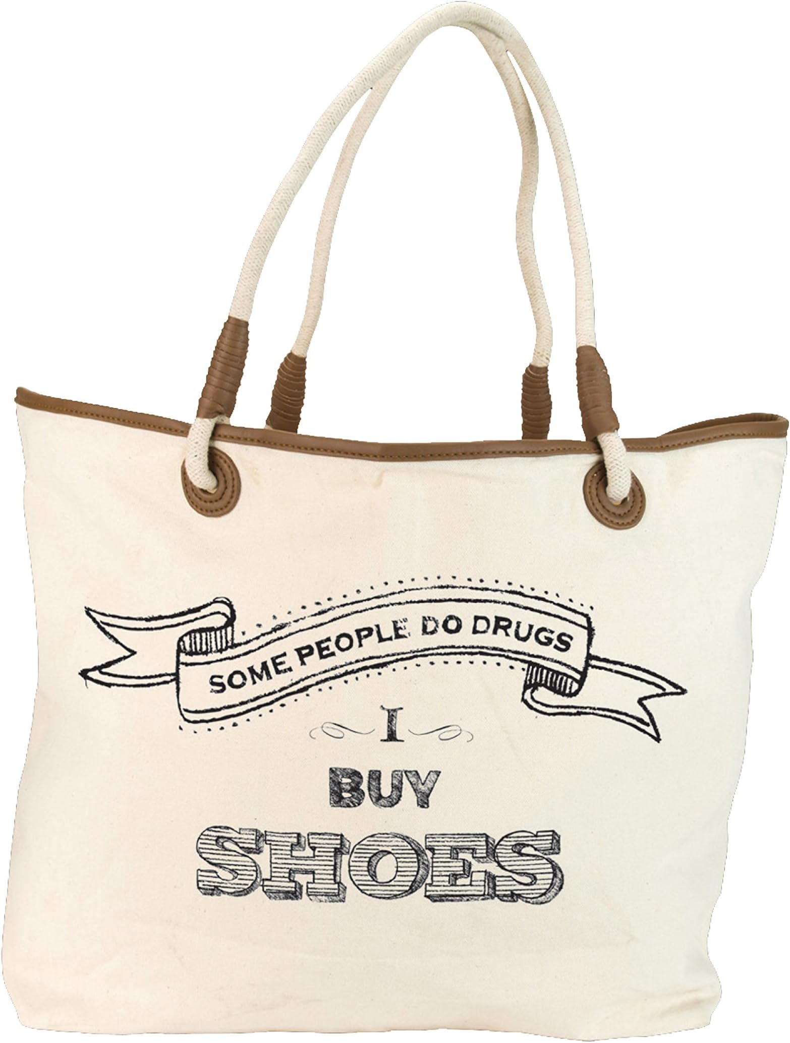 Santa Barbara Design StudioJKC Rope Handled Canvas Tote Bag, Some People Do Drugs-I Buy Shoes