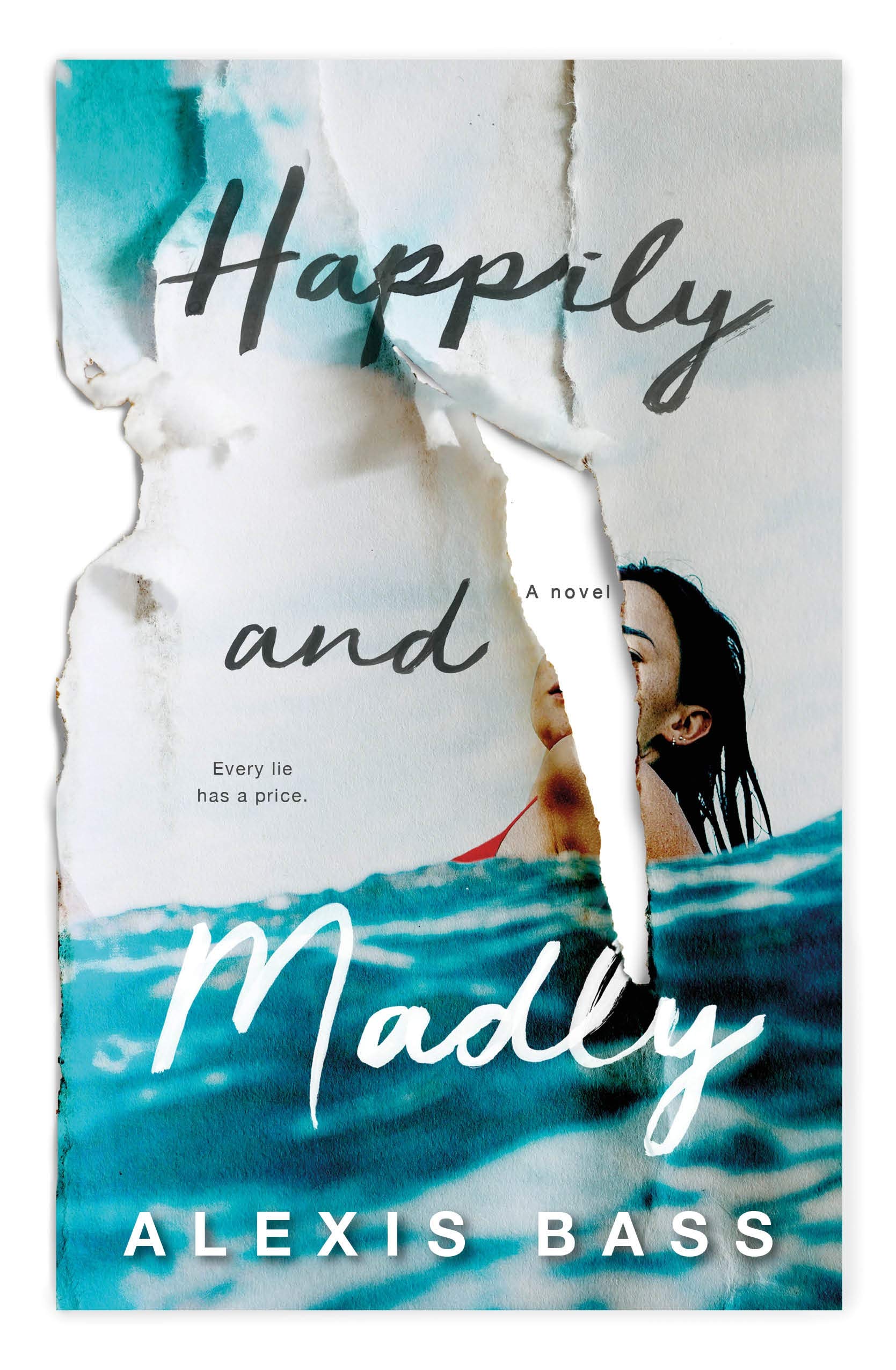 Buy Happily and Madly: A Novel — BookShops.in