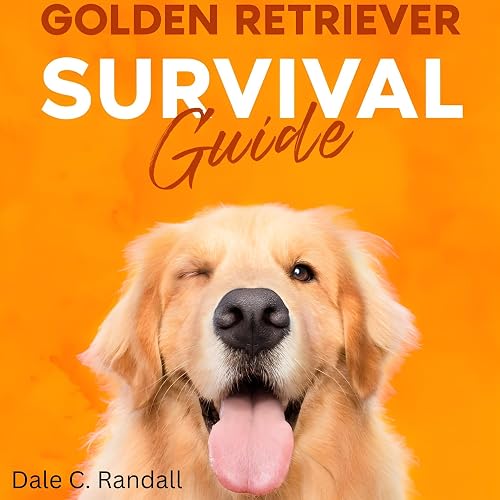 Golden Retriever Survival Guide: How to Train Your Golden Retriever