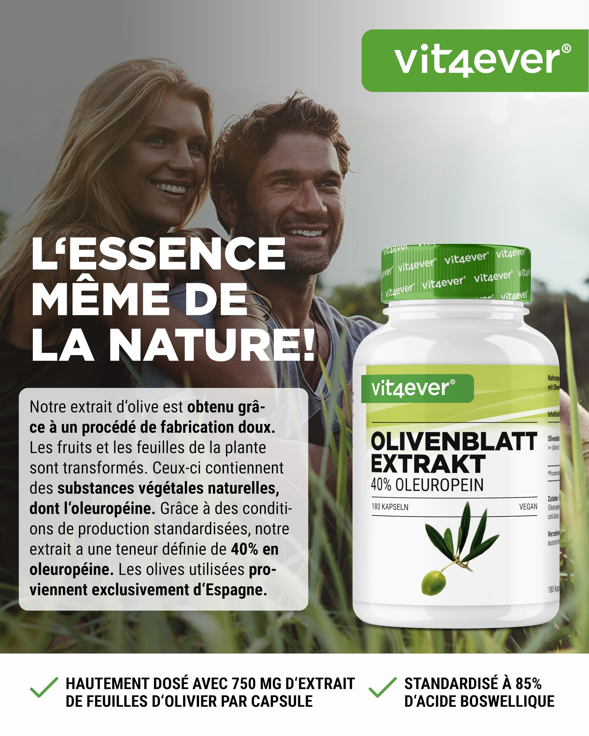 vit4ever Extrait de Feuilles d'Olivier - 180 capsules de 750 mg chacune - Extrait de Feuilles d'Olivier avec 40% d'Oleuropéine = 300 mg - Fortement Dosé - Vegan
