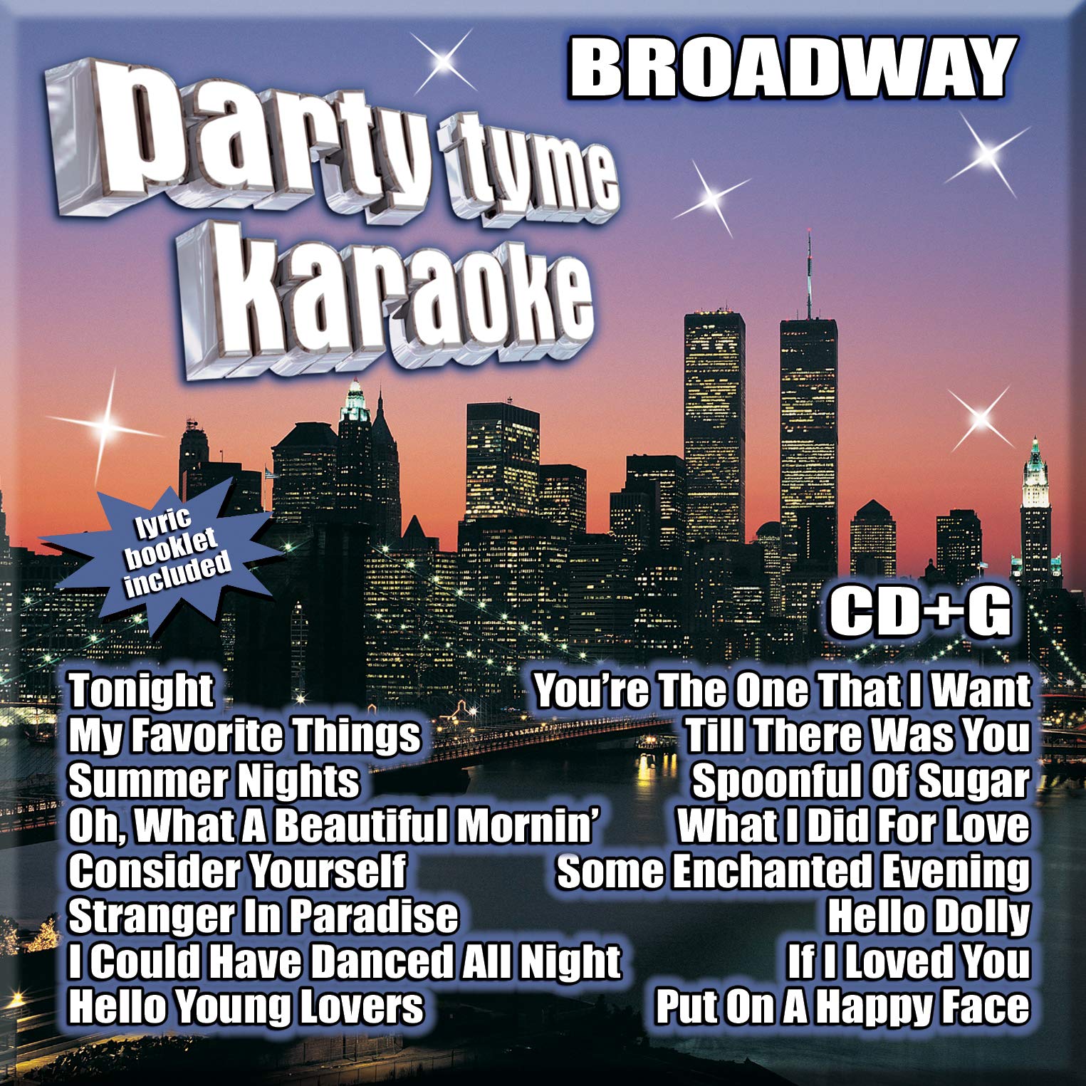 Party Tyme Karaoke: Broadway [Audio CD] Various Artists; Party Tyme Karaoke; Sybersound; George Forrest; Stephen Sondheim; Frederick Loewe; Andrew Lloyd Webber; Lionel Bart; Alan Jay Lerner; Leonard Bernstein; Alexander Borodin; Richard Stilgoe; Richard Rodgers; Robert Wright; Oscar Hammerstein II; Charles Strouse; Charles Hart; Jerry Herman; Jerry Bock; Jim Jacobs and Warren Casey