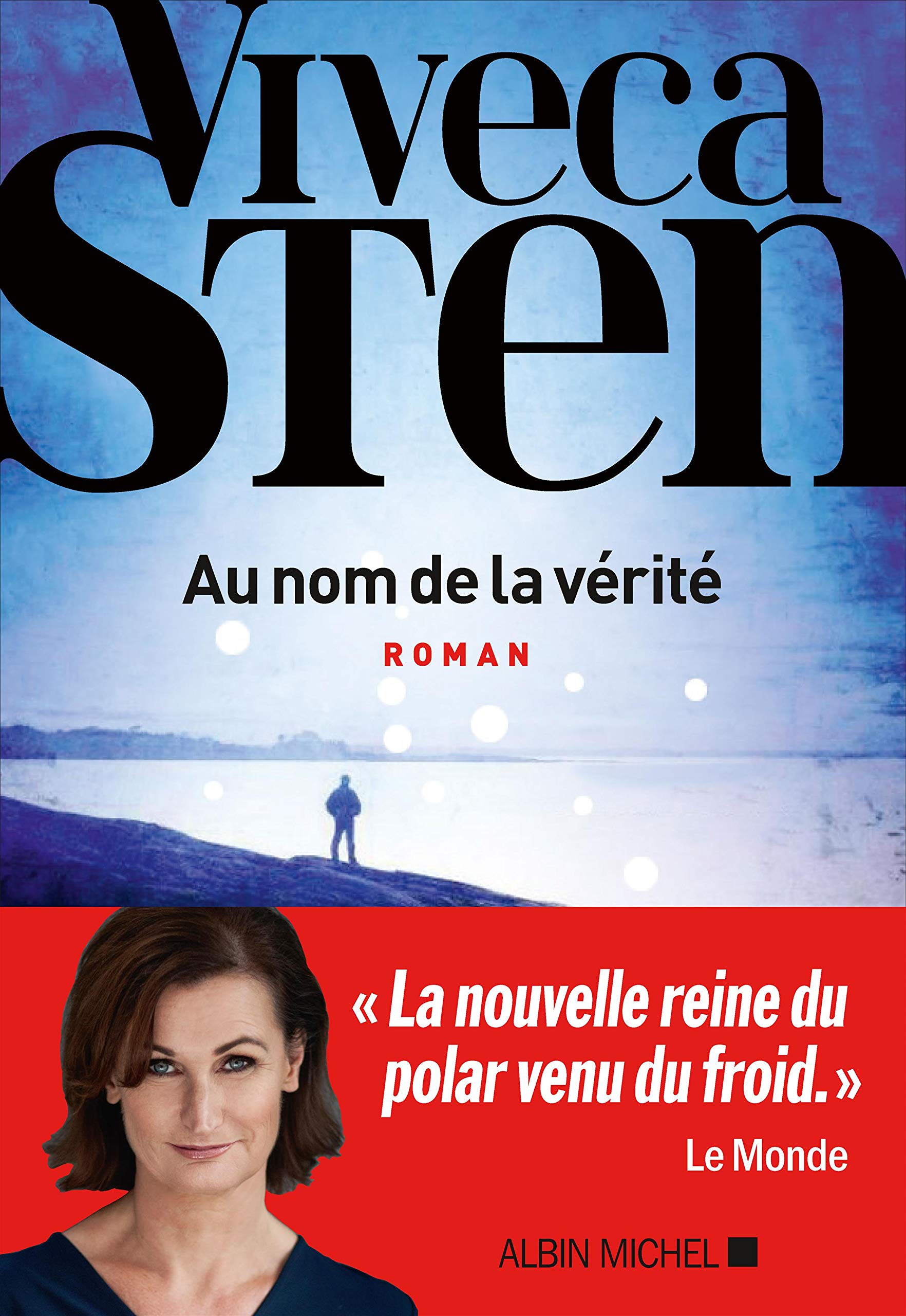 Au nom de la vérité