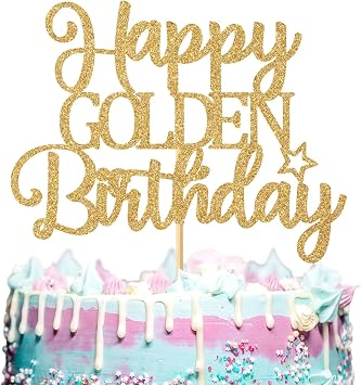 Happy Golden Birthday Cake Topper, Stay Golden Birthday Cake Decor for Kids Adults, Happy Birthday Party Decorations Supplies, Gold Glitter