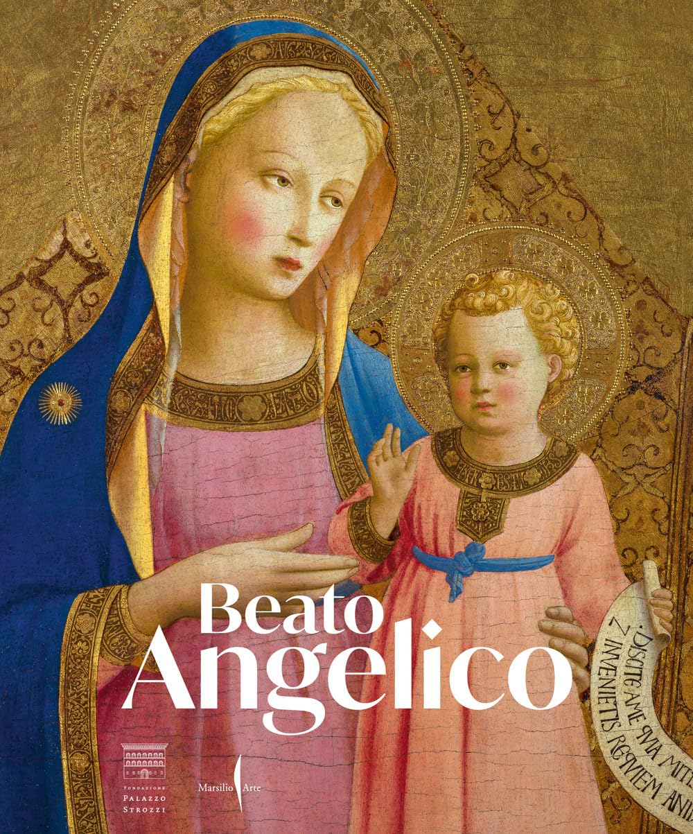 Beato Angelico. Ediz. a colori (Cataloghi)
