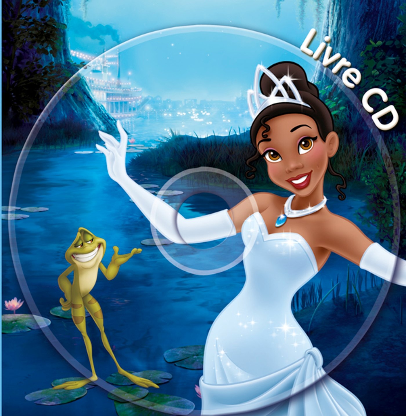 LA PRINCESSE ET LA GRENOUILLE - Mon Histoire à écouter Disney, Walt