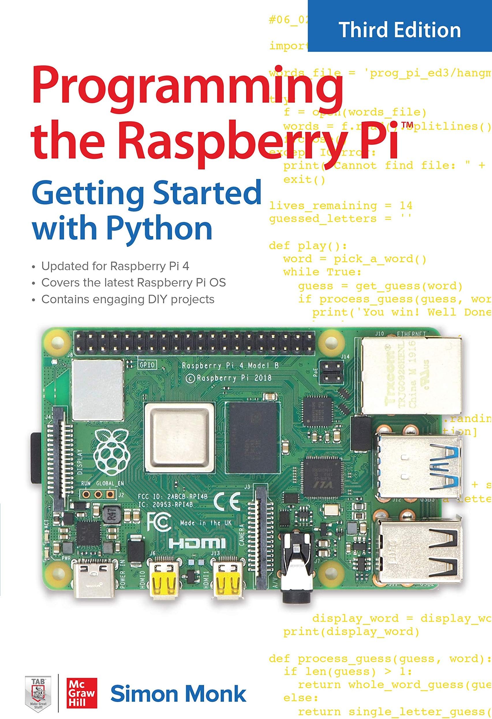 Programming the Raspberry Pi, Third Edition: Getting Started with Python: Bookshelf Edition