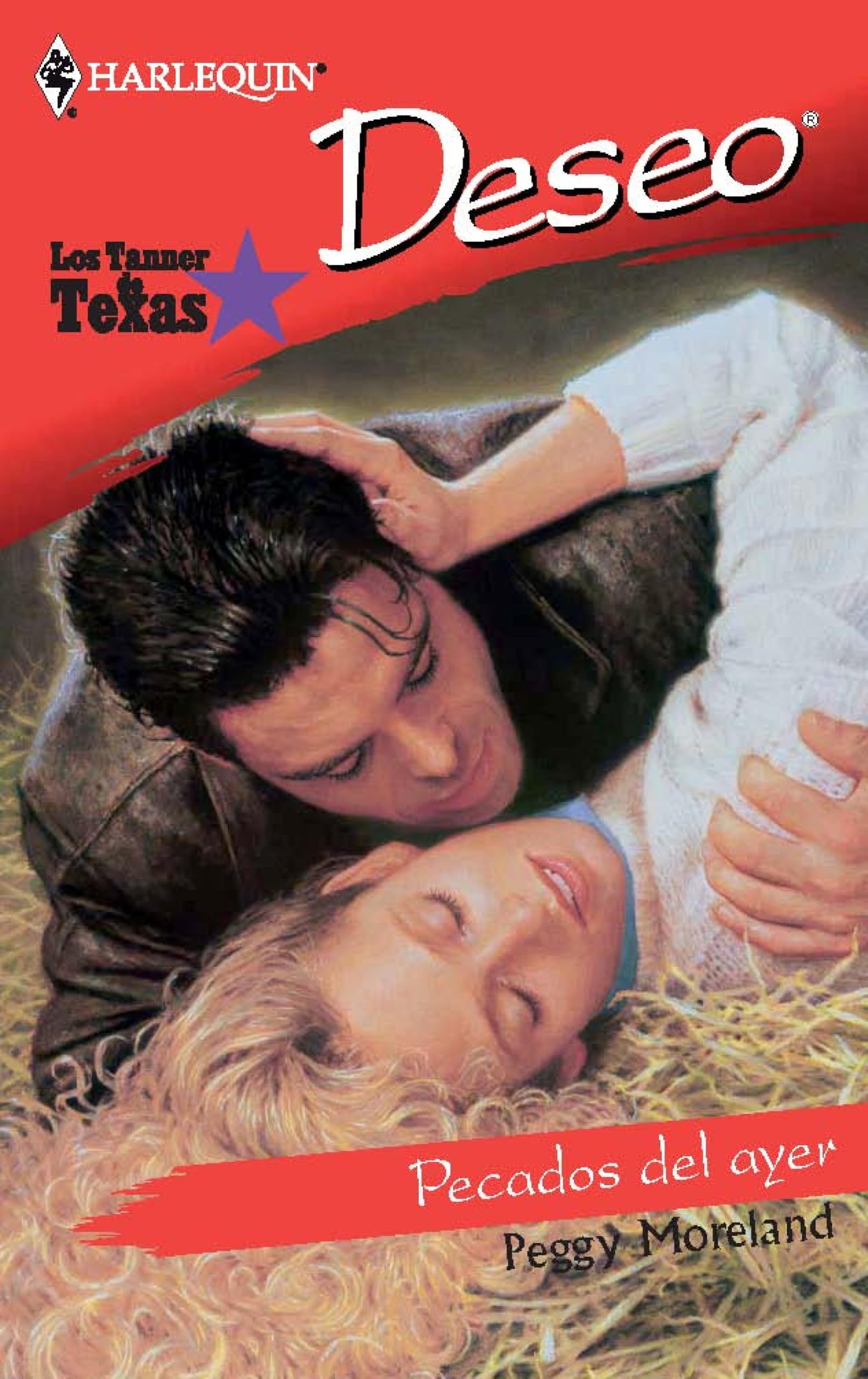 Pecados del ayer: Los Tanner de Texas (5) (Deseo) (Spanish Edition)