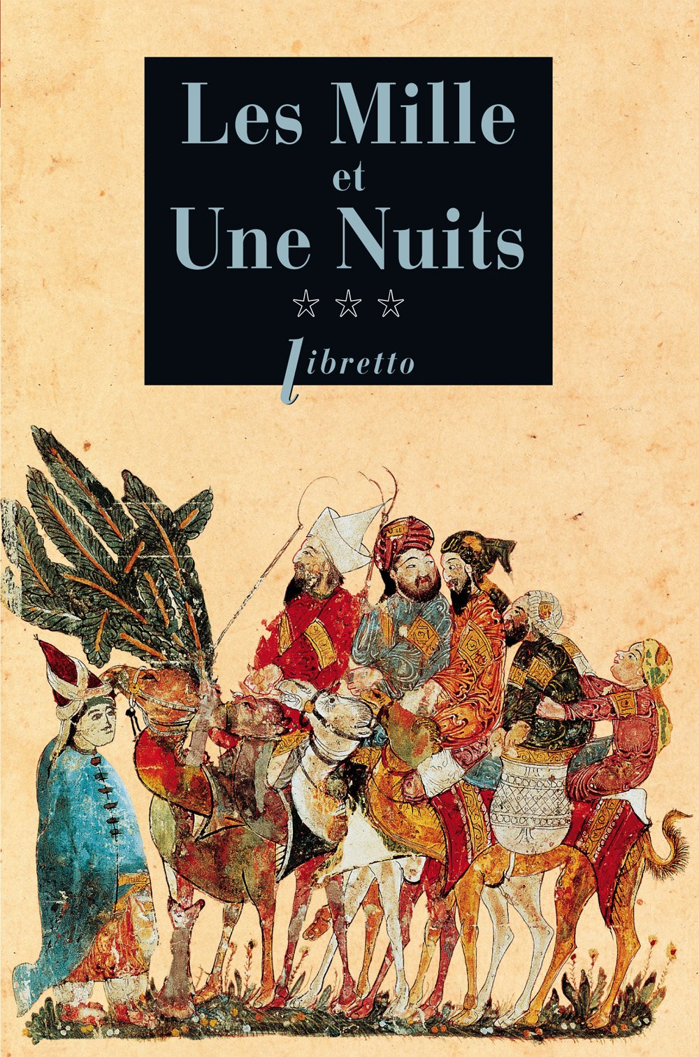 Les mille et une nuits T3: Les passions voyageuses (0002)