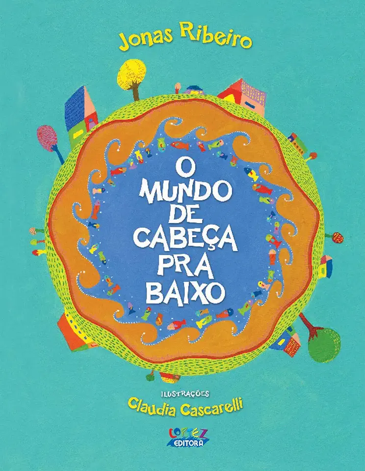 O mundo de cabeça pra baixo (capa dura)