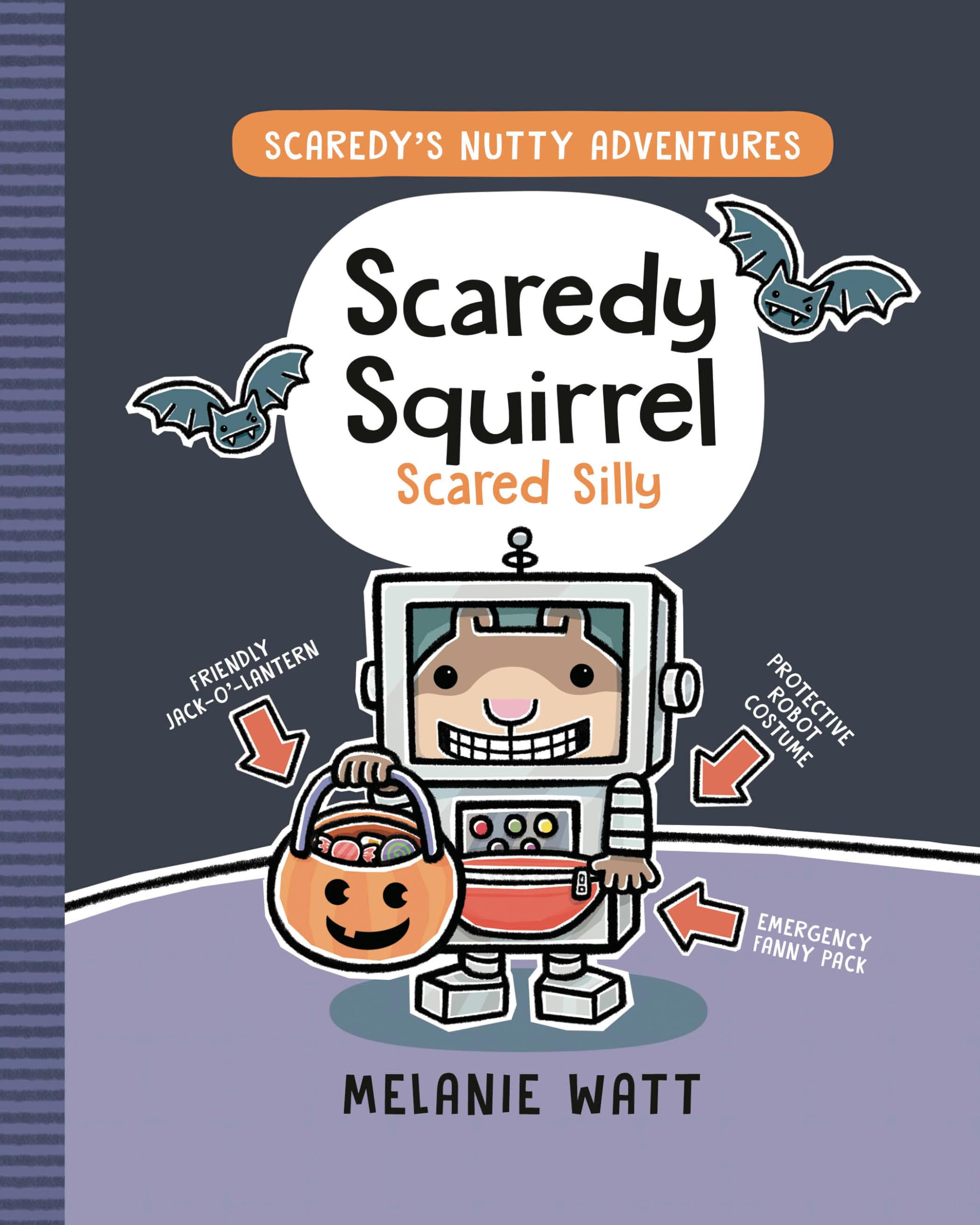 Scaredy Squirrel Scared Silly: 4 (Scaredy's Nutty Adventures)