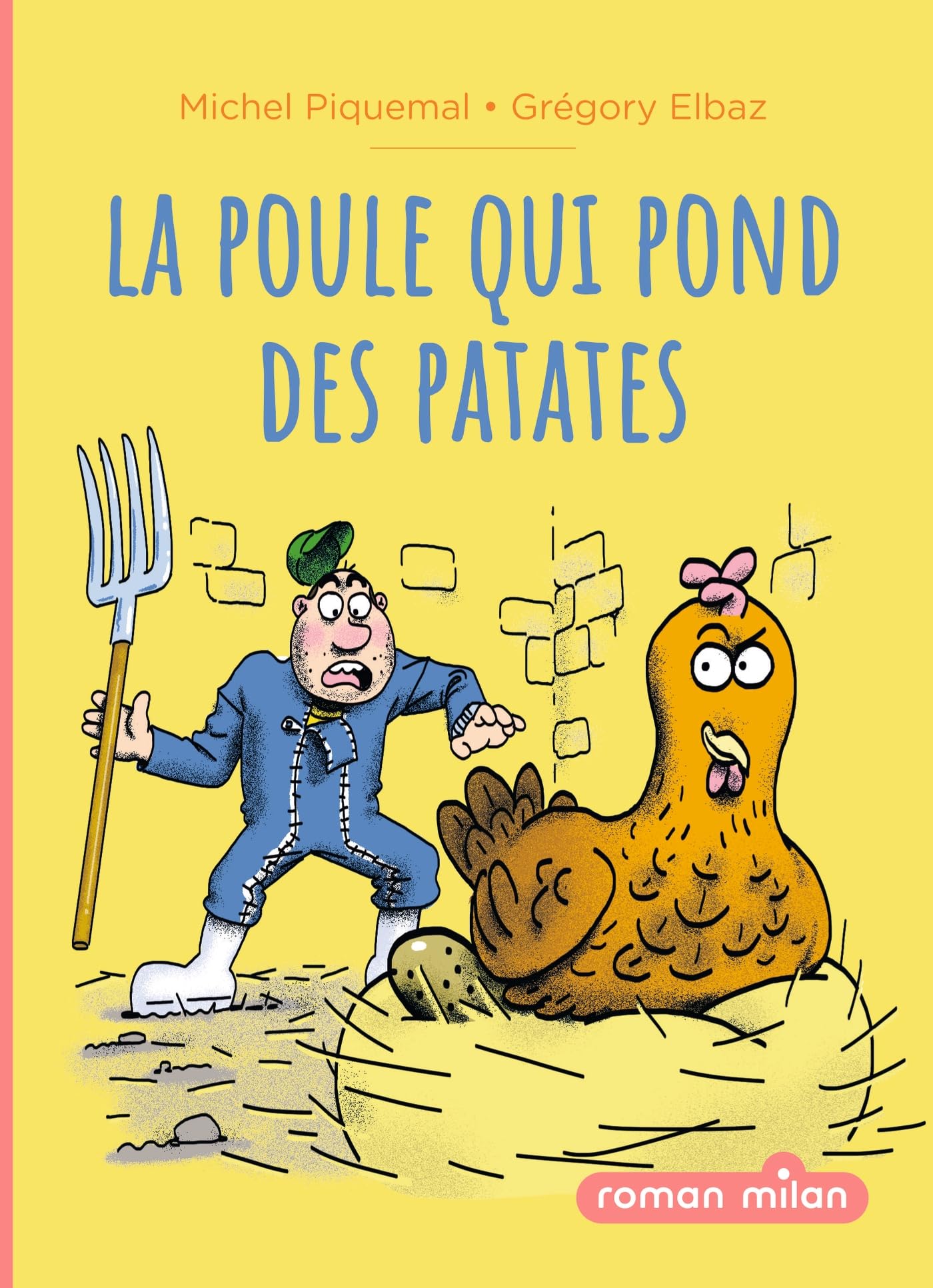 La poule qui pond des patates