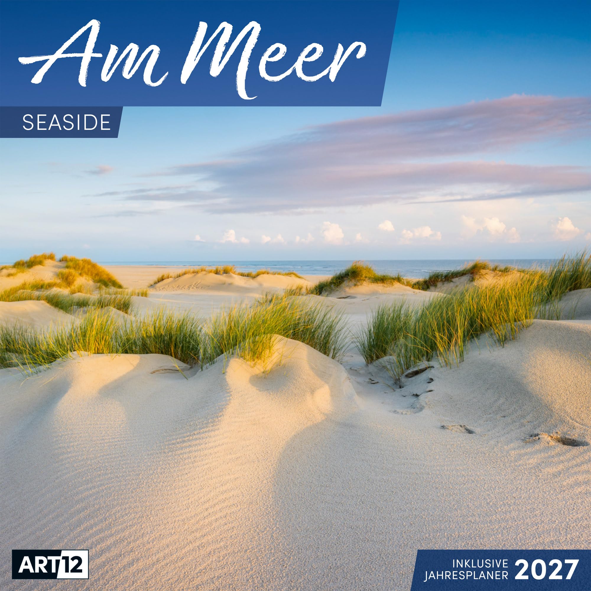 Am Meer Kalender 2027 - 30x30 - Art12: Geschmackvoller Küsten-Kalender im schlanken Hochformat (aufgeklappt 30x60 cm) | zum Eintragen