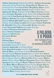 A palavra e o poder: Uma travessia crítica por 40 anos de democracia brasileira