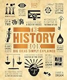 The History Book&colon; Big Ideas Simply Explained &lpar;DK Big Ideas&rpar;