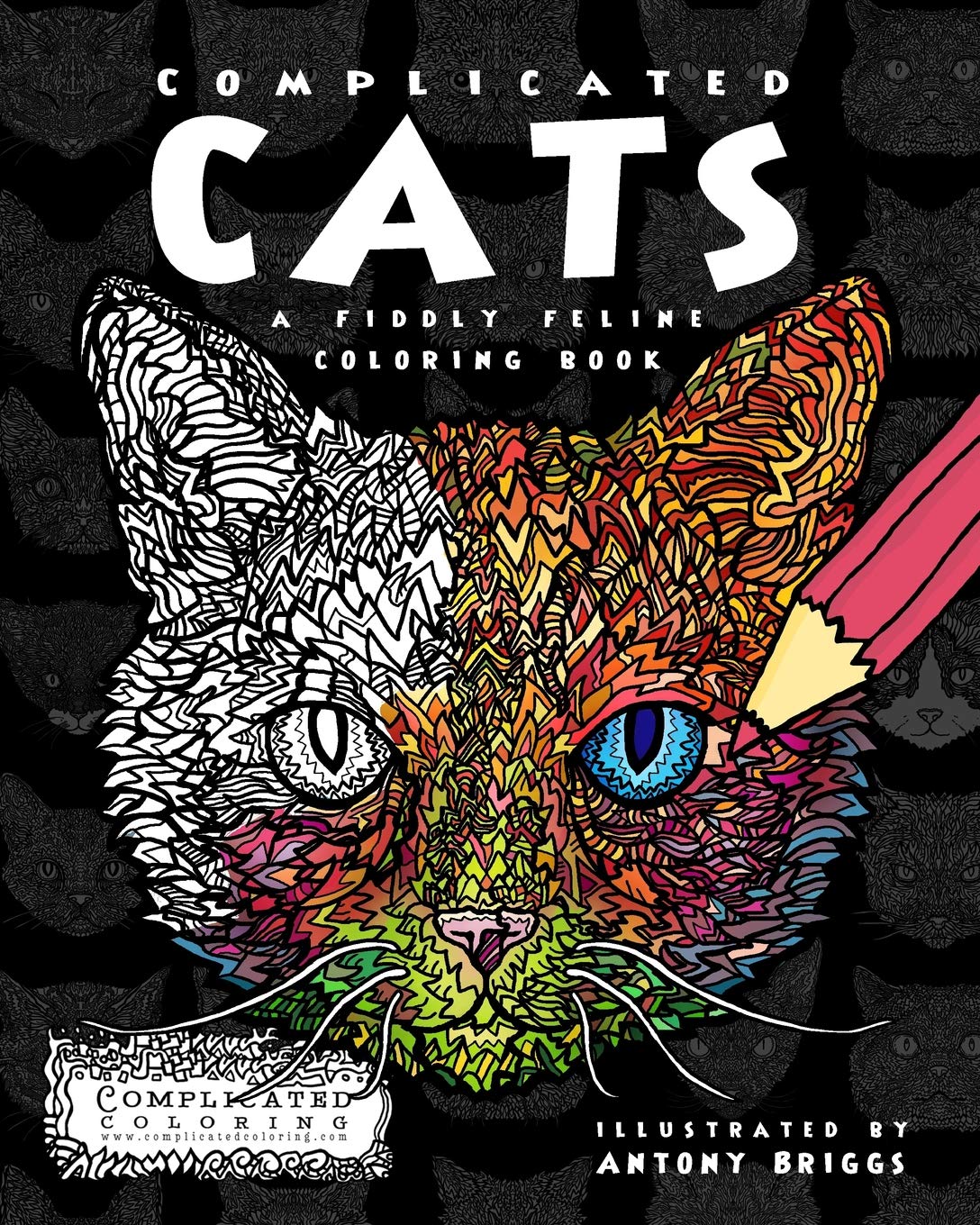 Complicated Cats: A Fiddly Feline Coloring Book (Complicated Coloring)