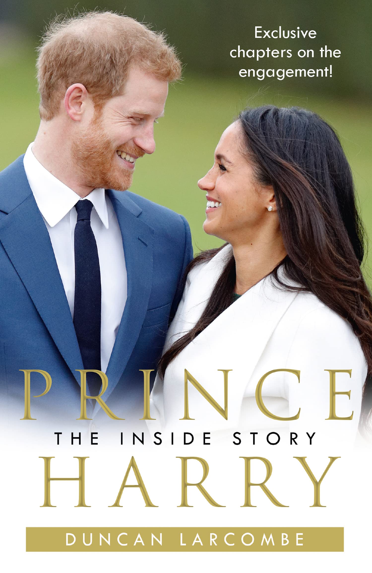 Prince Harry: The Inside Story: A Compelling Royal Biography of Duty, Drama, and Meghan Markle